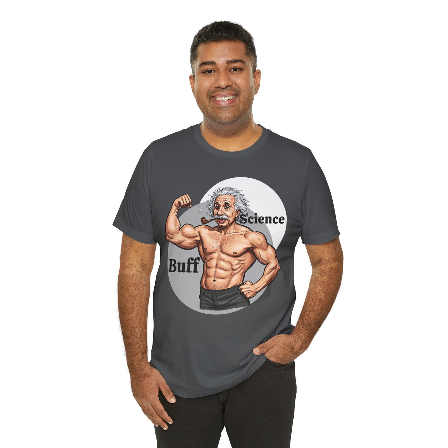 Science Buff Unisex Short Sleeve Tee - Funny Science Themed T-Shirt - Einstein Gift - Physics Lovers - Schmartypants