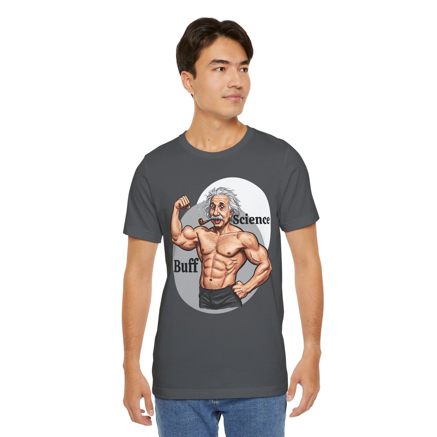 Science Buff Unisex Short Sleeve Tee - Funny Science Themed T-Shirt - Einstein Gift - Physics Lovers - Schmartypants
