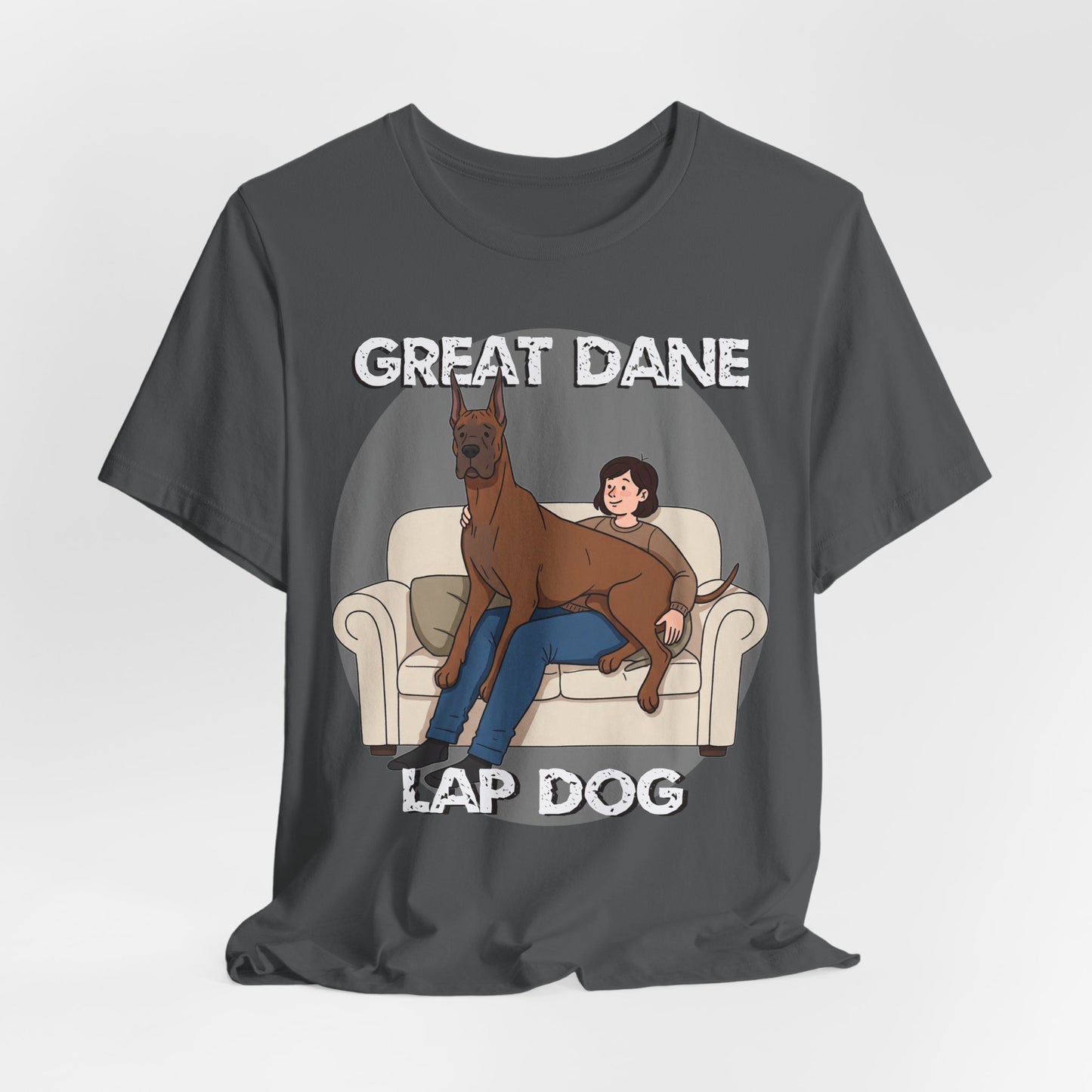 Great Dane Lap Dog Unisex Jersey Tee - Funny Perfect Gift for Dog Lovers - Schmartypants