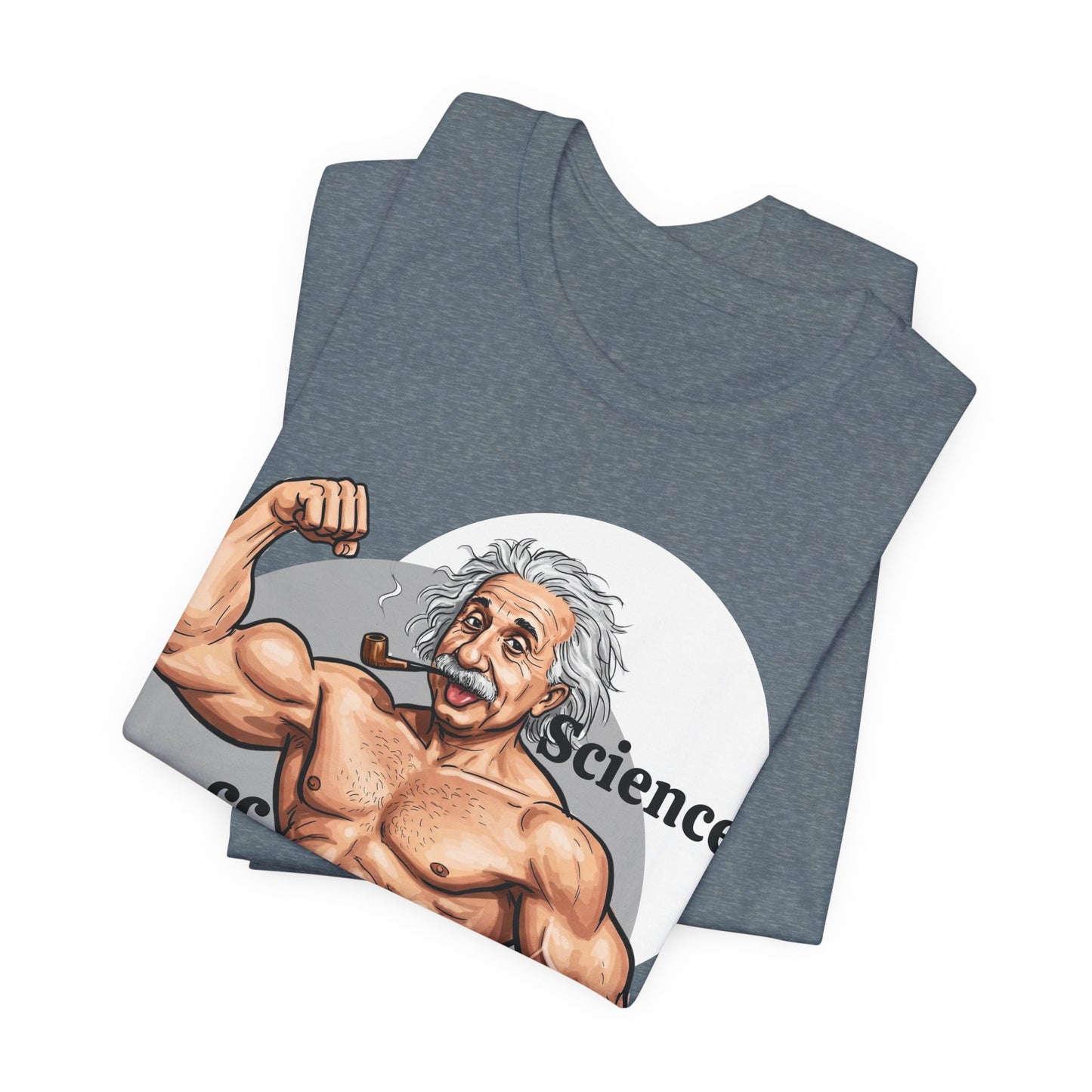 Science Buff Unisex Short Sleeve Tee - Funny Science Themed T-Shirt - Einstein Gift - Physics Lovers - Schmartypants