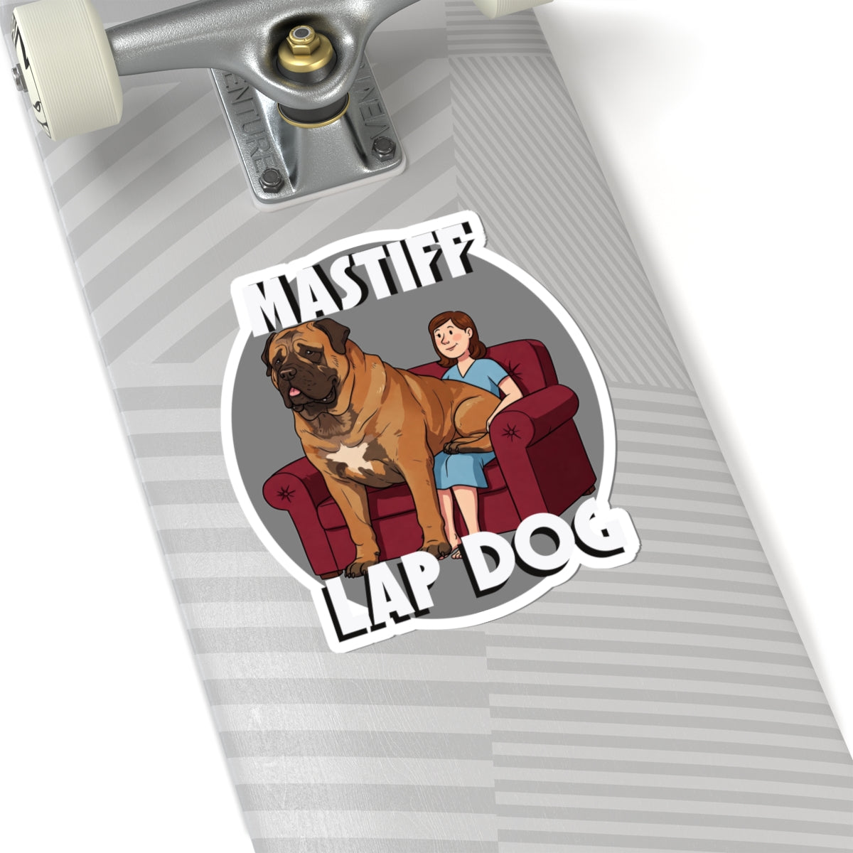 Mastiff Lap Dog Stickers – Fun Canine Humor for Dog Lovers - Schmartypants