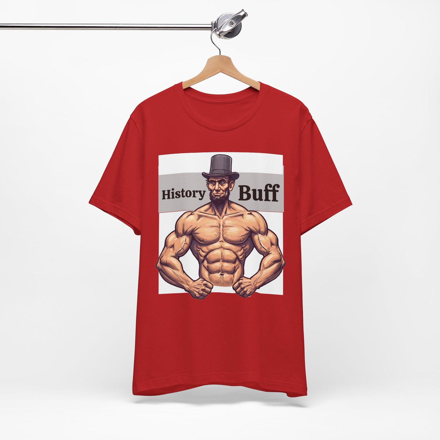 History Buff Unisex Jersey Short Sleeve Tee – Funny, Quirky Tee for History Lovers, Abe Lincoln Gift - Schmartypants