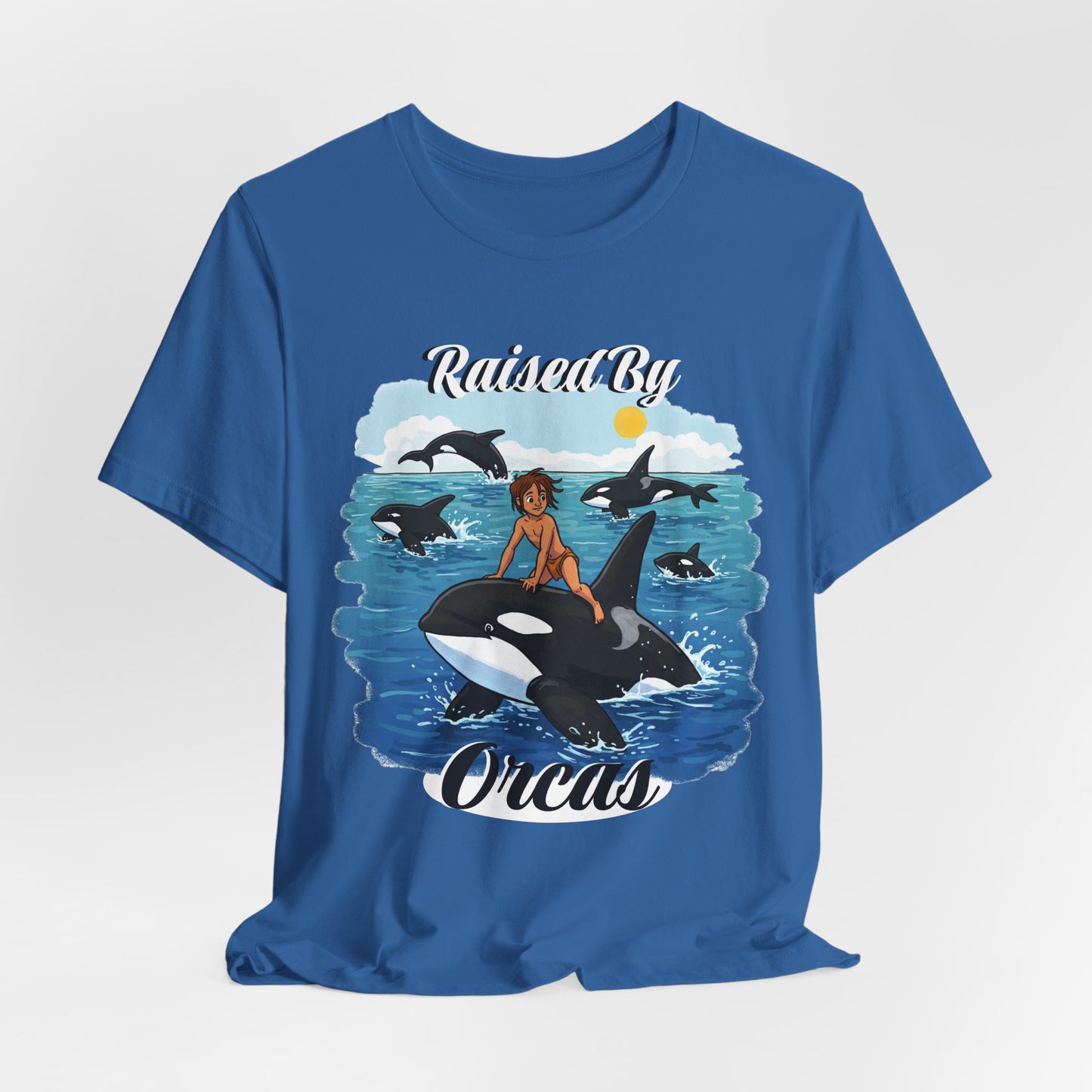 Funny 'Raised by Orca's' Tee - Perfect for Ocean Lovers, Beach Days, Summer Vacations, Gift for Marine Life Enthusiasts, Cute Animal Shirt