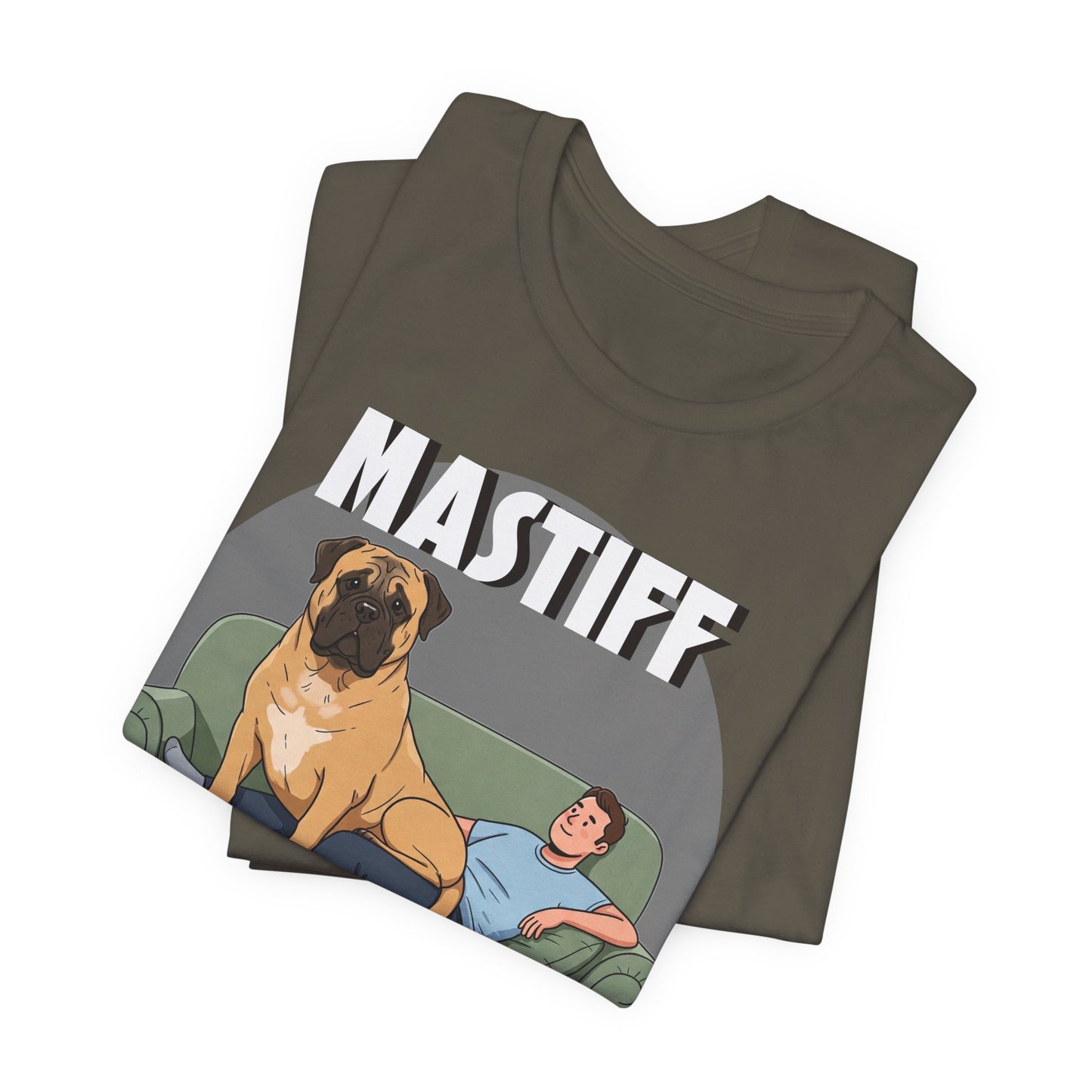 Mastiff Lap Dog Tee | Funny Dog Lover Shirt, Pet Owner Gift, Casual Wear, Birthday Present, Animal Lover Apparel - Schmartypants