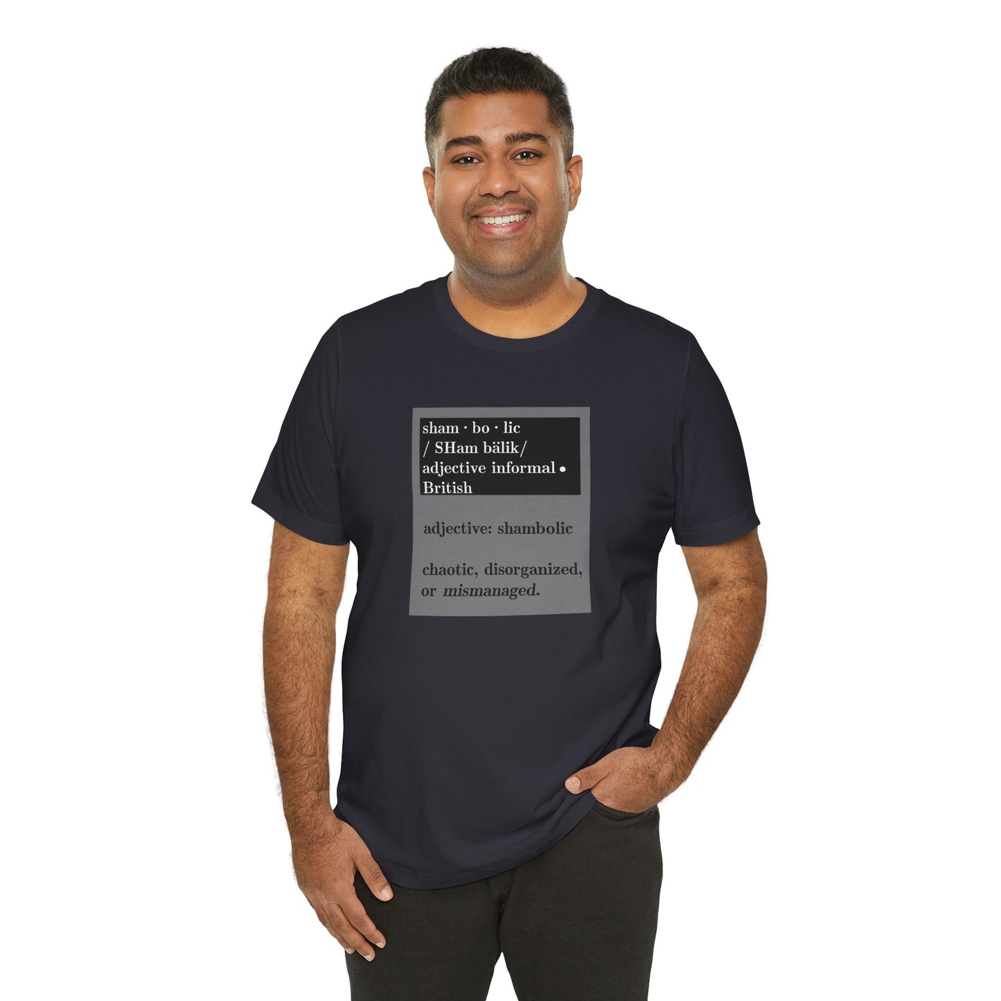 Shambolic Definition Graphic T-Shirt, Casual Wear, Perfect Gift, Unisex Apparel, Protest Humor, Rachal Maddow Fans