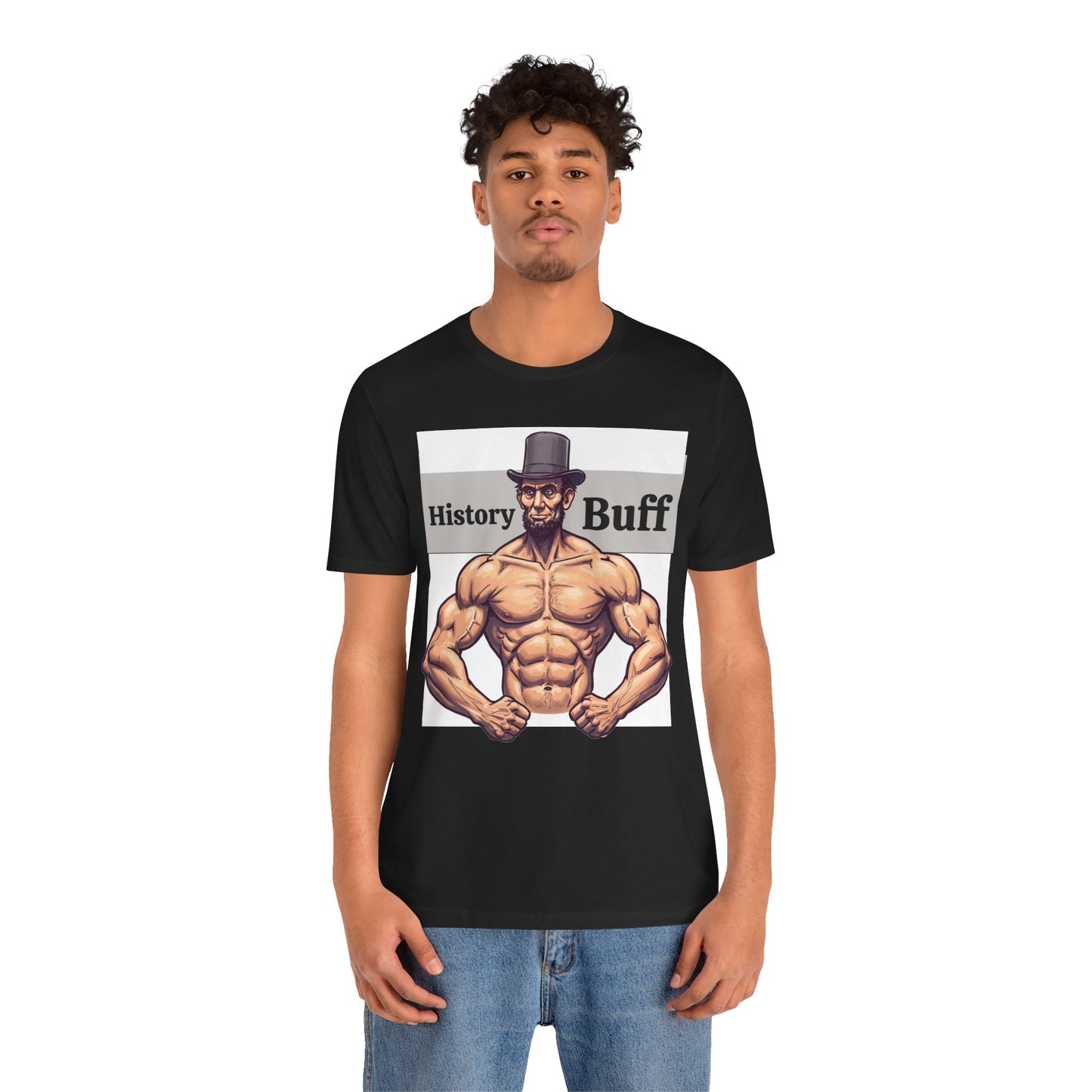 History Buff Unisex Jersey Short Sleeve Tee – Funny, Quirky Tee for History Lovers, Abe Lincoln Gift - Schmartypants