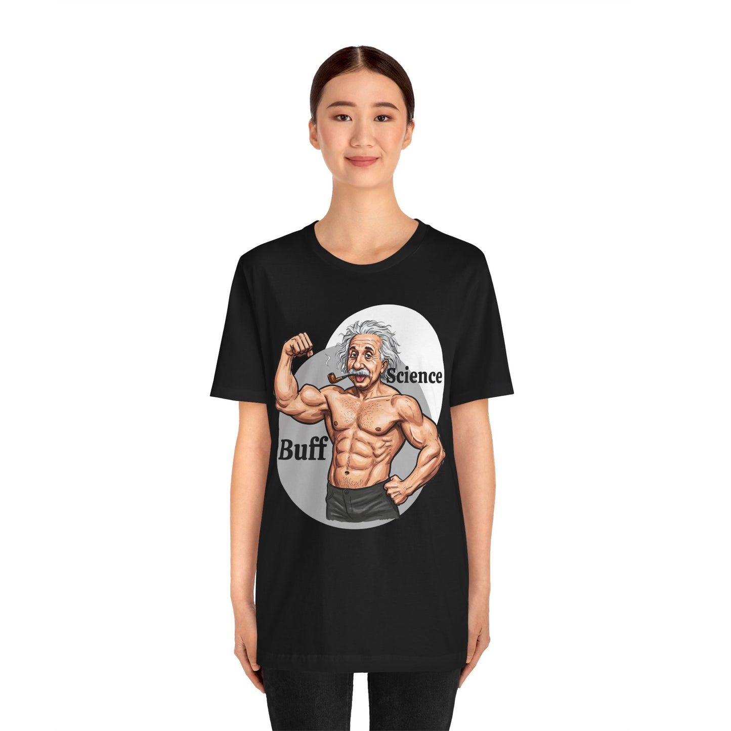 Science Buff Unisex Short Sleeve Tee - Funny Science Themed T-Shirt - Einstein Gift - Physics Lovers - Schmartypants