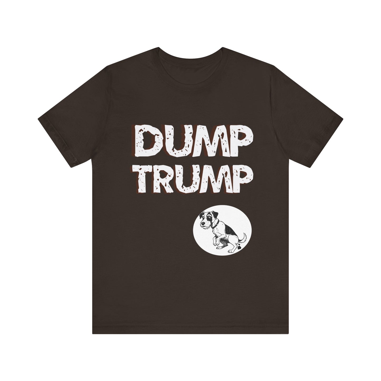 Funny Protest Unisex Jersey Tee - "Dump Trump" Graphic - Activist Wear - Schmartypants
