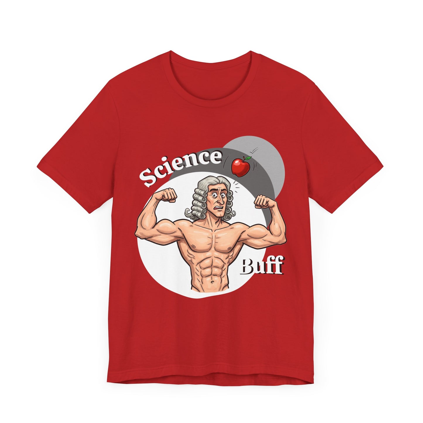 Funny 'Science Buff' Unisex Tee, Funny Science Shirt, Gift for STEM Lovers, Academic Humor T-Shirt, Geeky Top, Science Enthusiast Apparel, Sir Isaac Newton Fans - Schmartypants