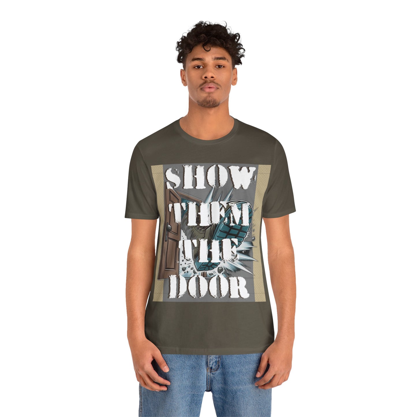 Unisex Graphic Tee - 'Show Them the Door' Protest Shirt - Gift for Progressives - Schmartypants