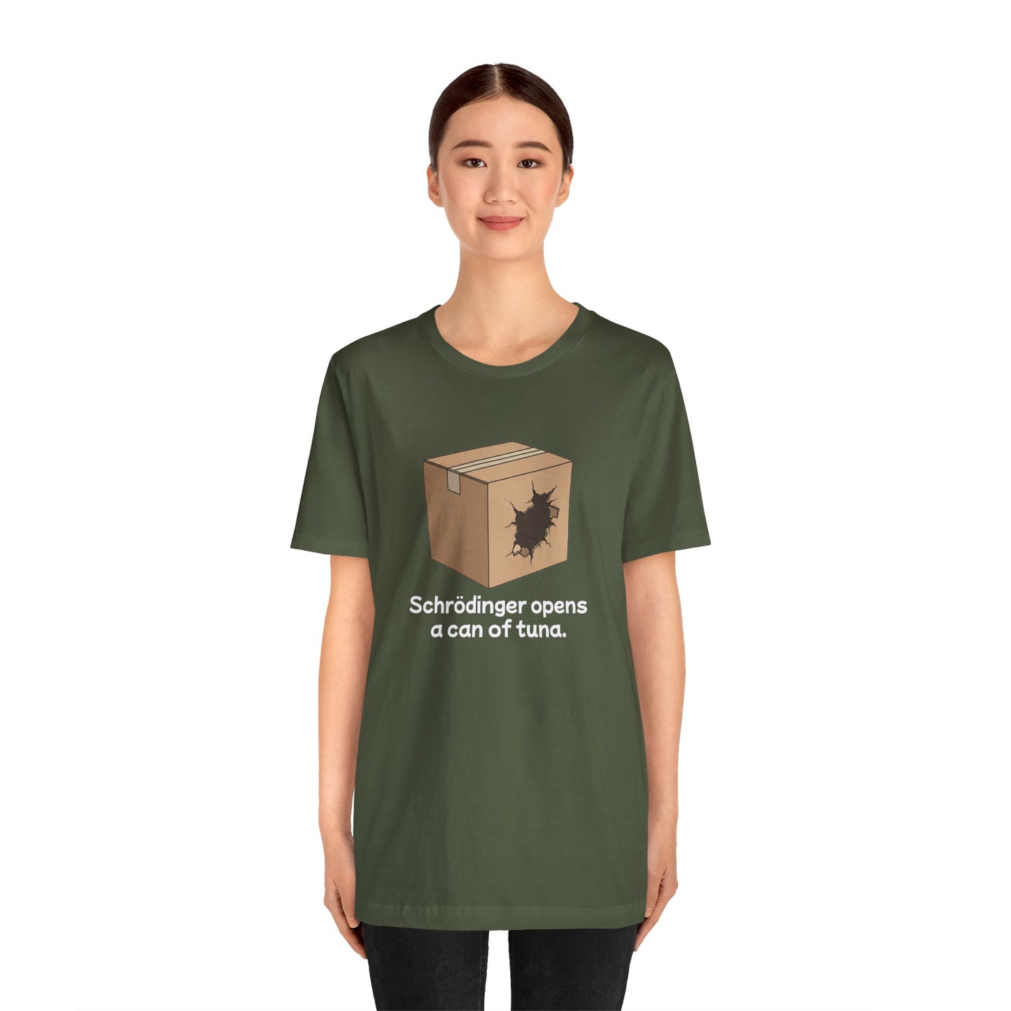 Funny Science Tee: Schrödinger's Cat Hears a Can Opener, Gift for Nerds, Science Lovers, Casual Wear, Unisex T-Shirt, Humor Apparel