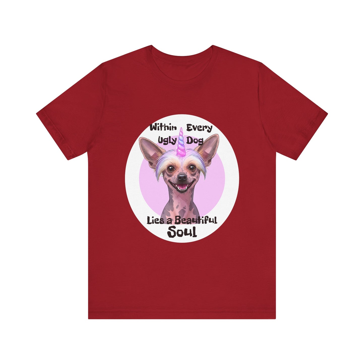 Funny Dog Lover Tee - "Within Every Ugly Dog Lies A Beautiful Soul" Shirt - Chinese Crested Lovers - Schmartypants
