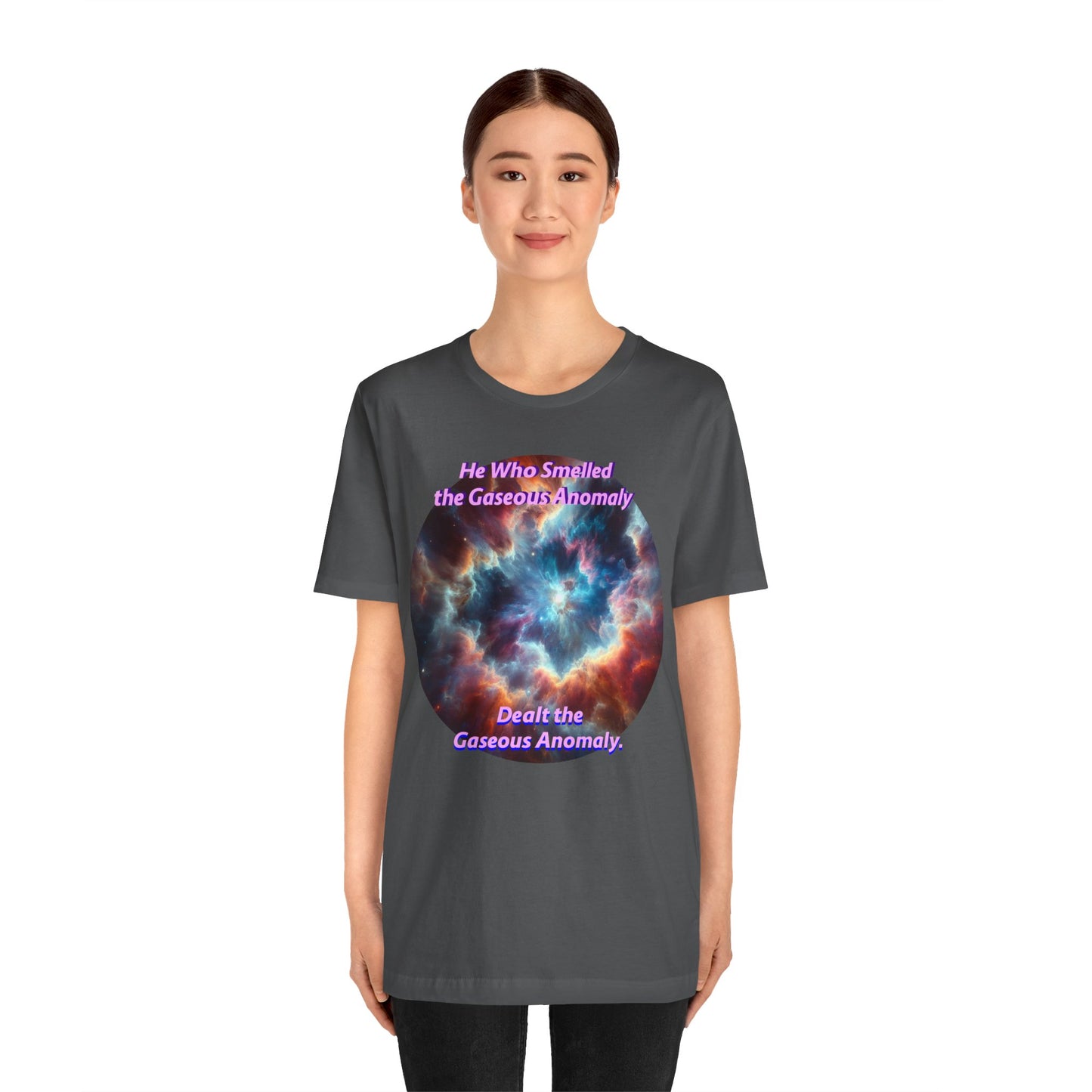 Hilarious Gaseous Anomaly Tee - Unisex Jersey Short Sleeve T-Shirt - Science Fiction Lovers - Star Trek Fans - Schmartypants