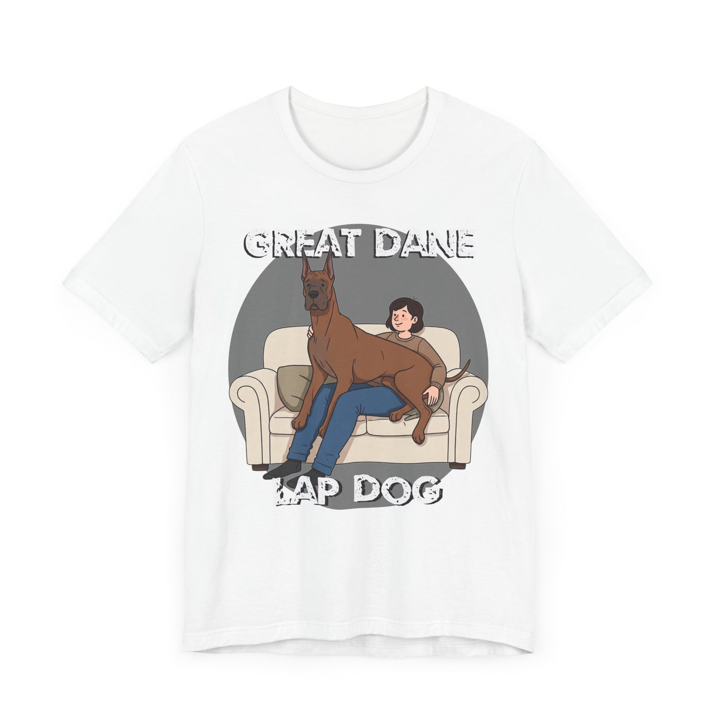 Great Dane Lap Dog Unisex Jersey Tee - Funny Perfect Gift for Dog Lovers - Schmartypants
