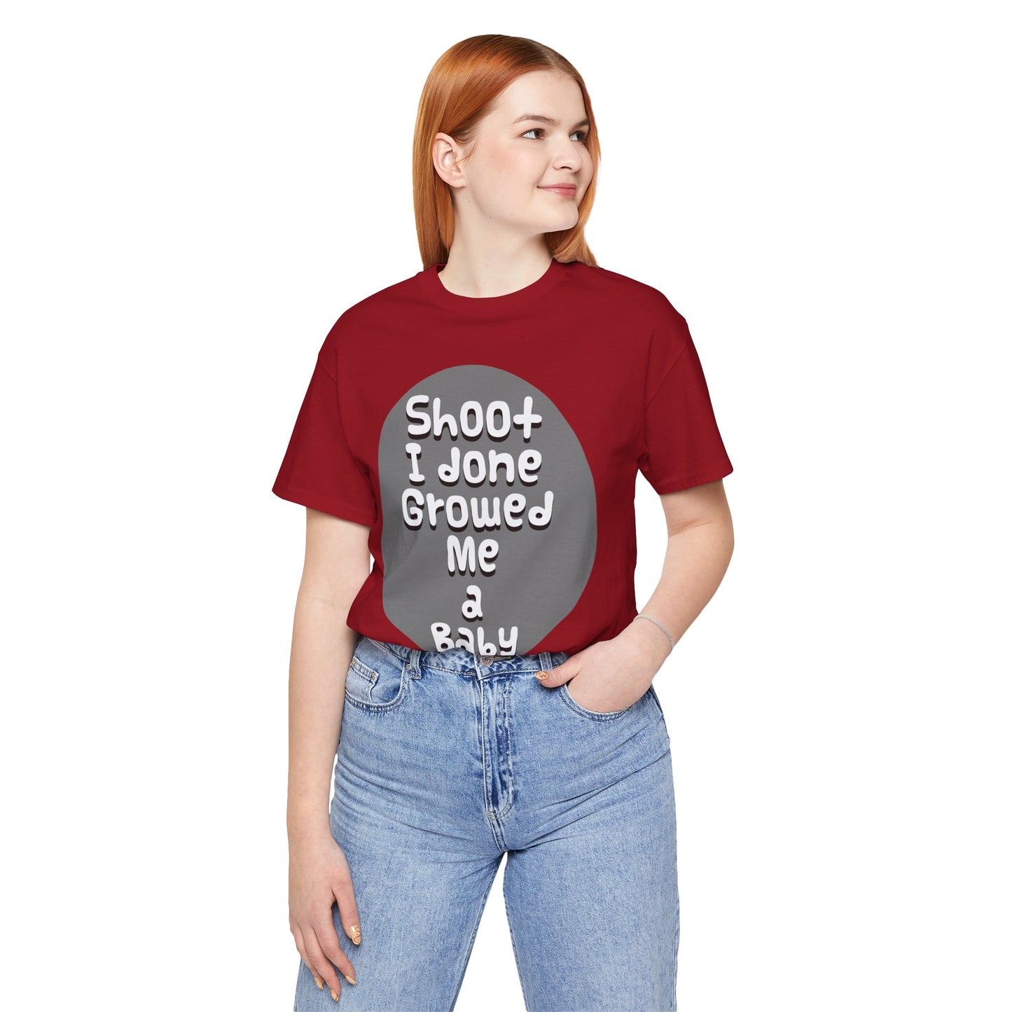 Hilarious Unisex Tee - "Shoot I Done Growed Me a Baby" - Perfect for New Parents, Baby Showers - Schmartypants