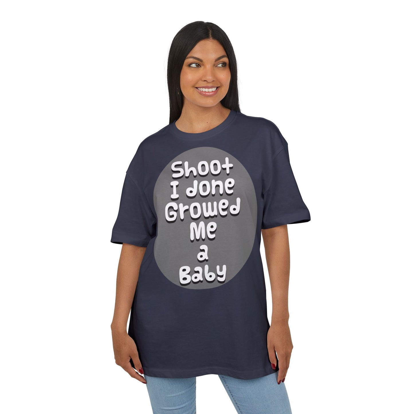 Funny Oversized Maternity Tee with Baby Quote, Unisex Graphic Shirt, Perfect Gift for New Parents, Casual Wear, Nursery Gift - Schmartypants