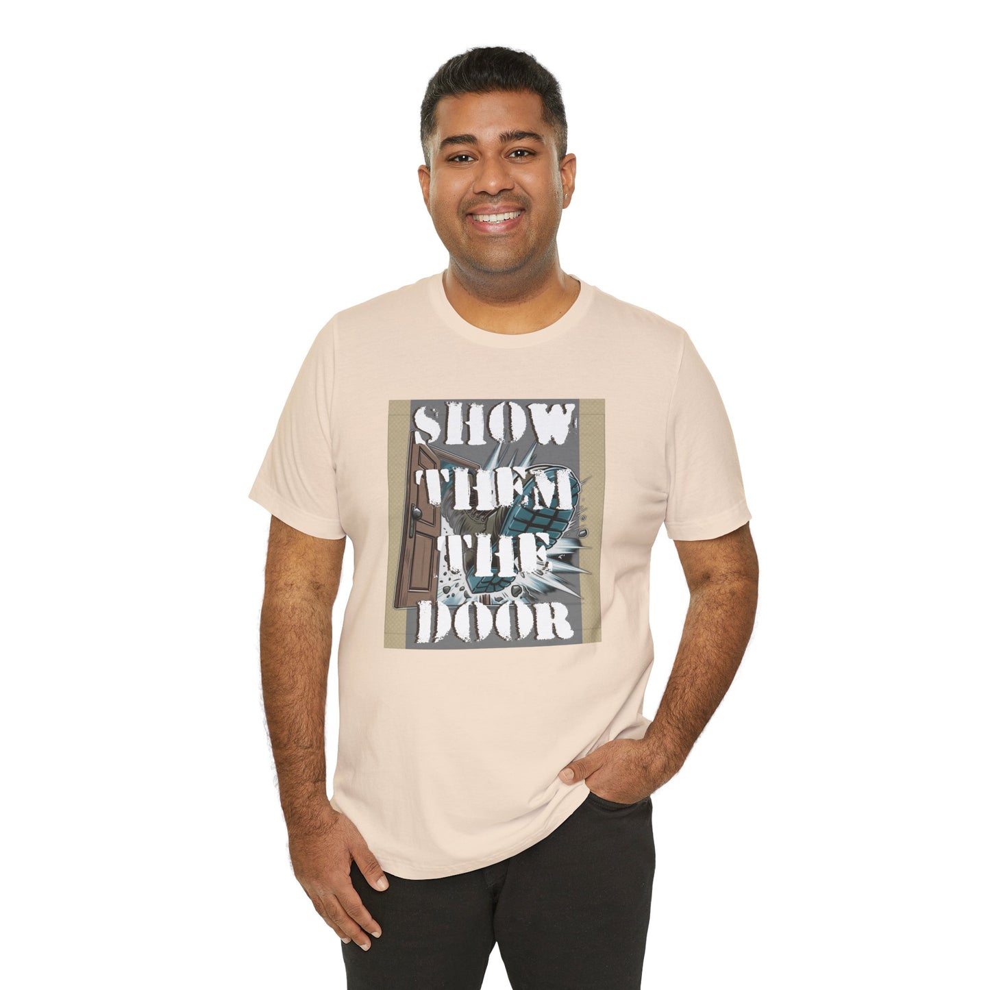 Activist Unisex Graphic Tee - 'Show Them the Door' Political Protest Shirt - Gift for Progressives