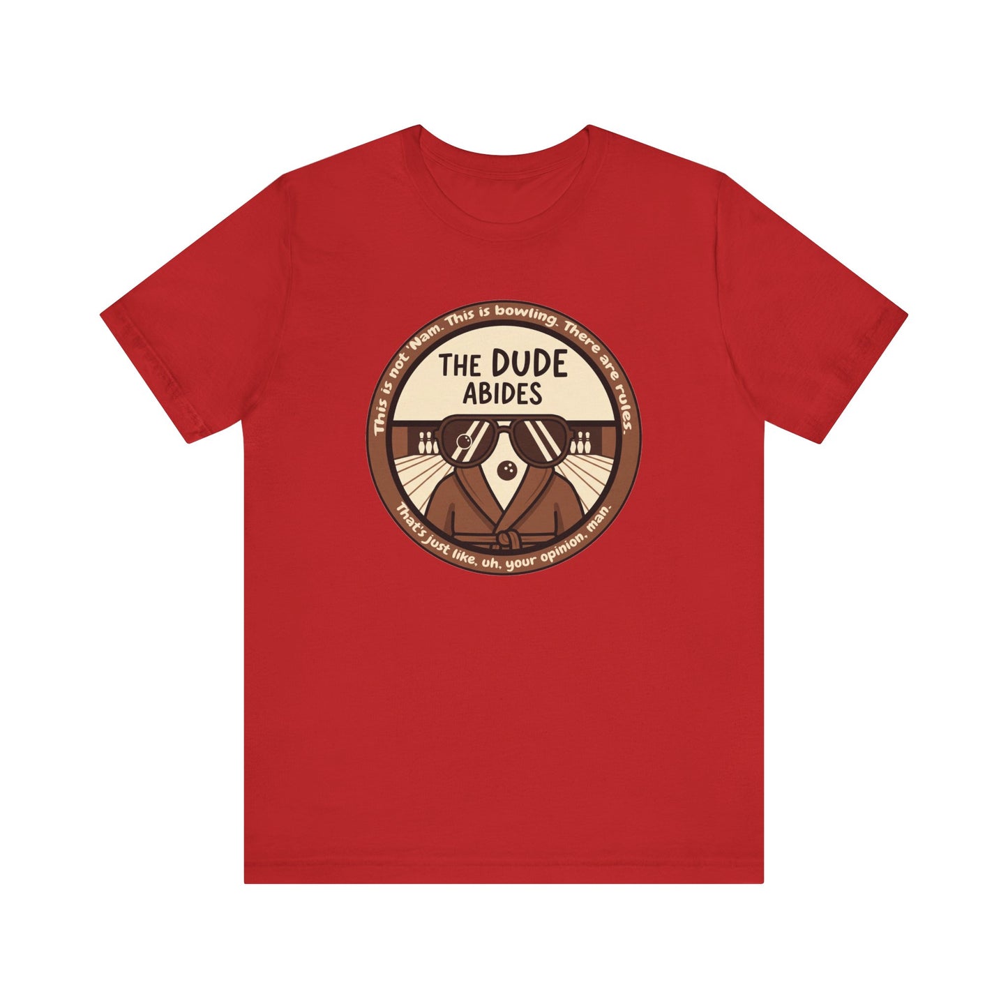 The Dude Abides Tee, Unisex T-Shirt for Movie Lovers, Gift for The Big Lebowski Fans, Casual Wear, Retro Vibe Bowling Tee