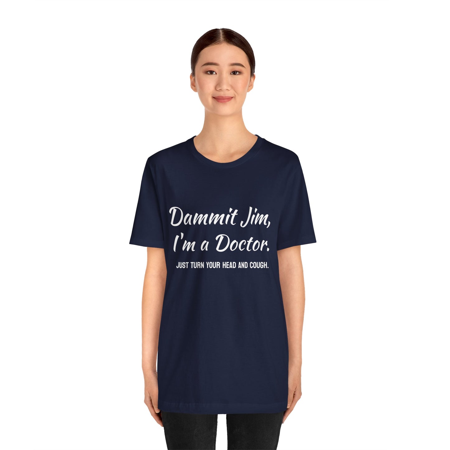 Humorous Star Trek Tee | Trekkie Gift, Funny Shirt, Unisex Jersey Tee, Doctor Humor, Medical Student Apparel