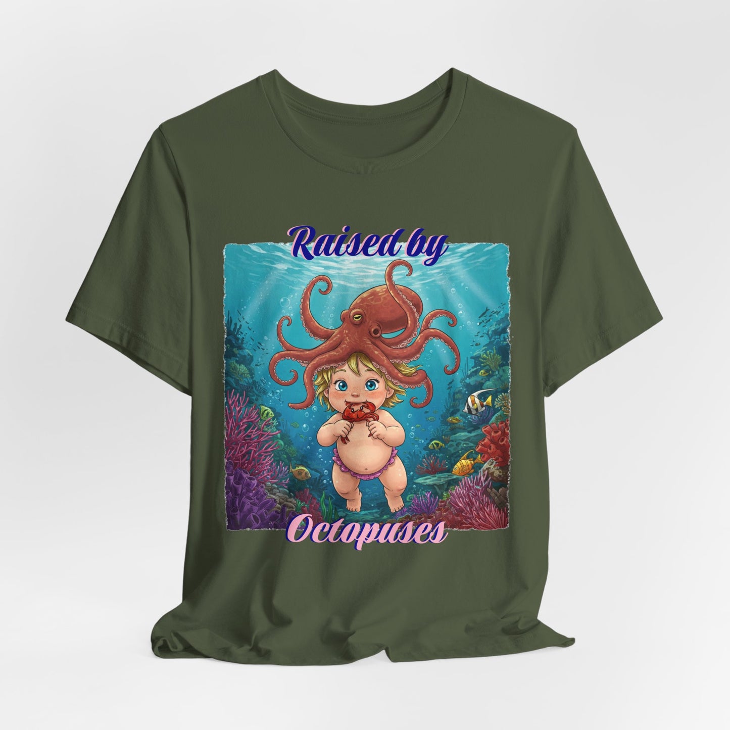 'Raised by Octopuses' Funny Octopus Themed Unisex Tee, Perfect for Ocean Lovers, Birthday Gift, Casual Wear, Summer Outing, Nautical Themed Apparel