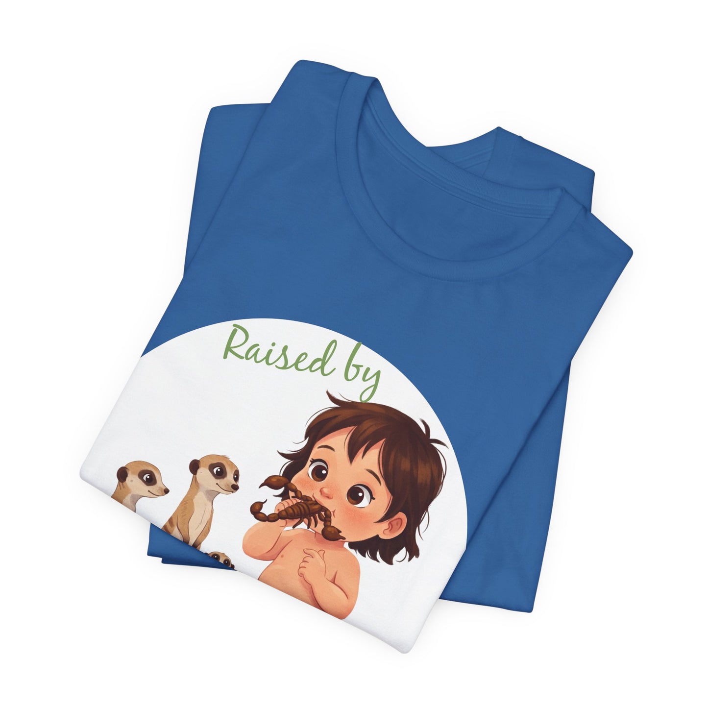 Funny Meerkat Tee - "Raised by Meerkats" Unisex Jersey Short Sleeve Shirt - for Meerkat and Wildlife Lovers - Schmartypants