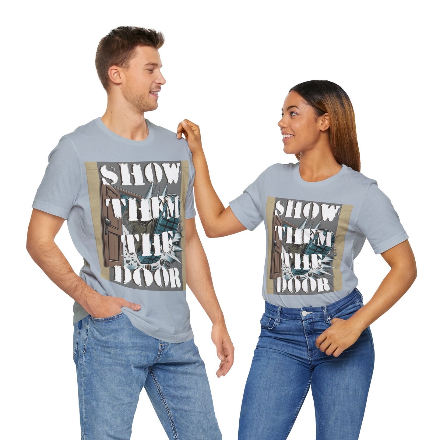 Unisex Graphic Tee - 'Show Them the Door' Protest Shirt - Gift for Progressives - Schmartypants