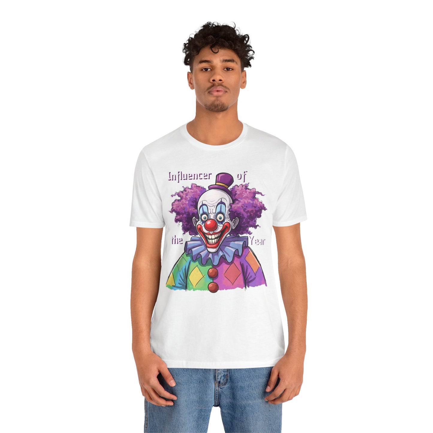 Influencer of the Year Clown T-Shirt - Funny Unisex Jersey Tee - Schmartypants