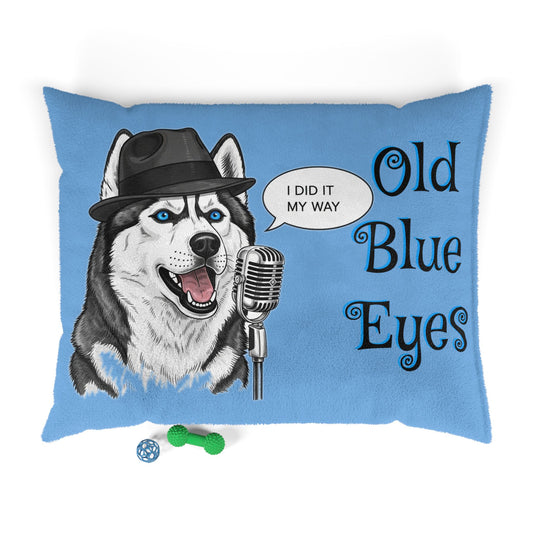 Siberian Husky Old Blues Eyes Cozy Pet Bed, Sinatra Inspired Dog Bed, Funny 'I Did It My Way' Dog Cushion, Pet Lover Gift