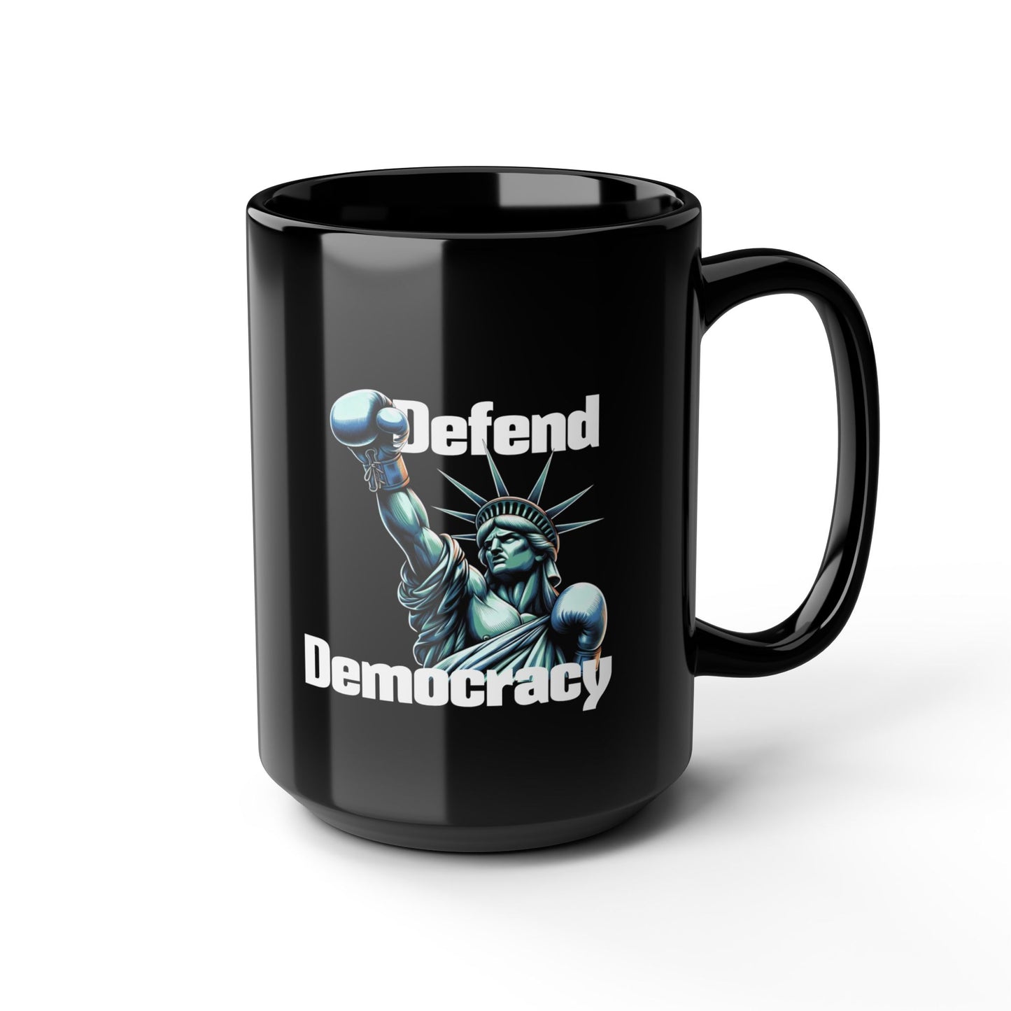 Defend Democracy Black Mug - Lady Liberty Ceramic Activist Coffee Tea Cup