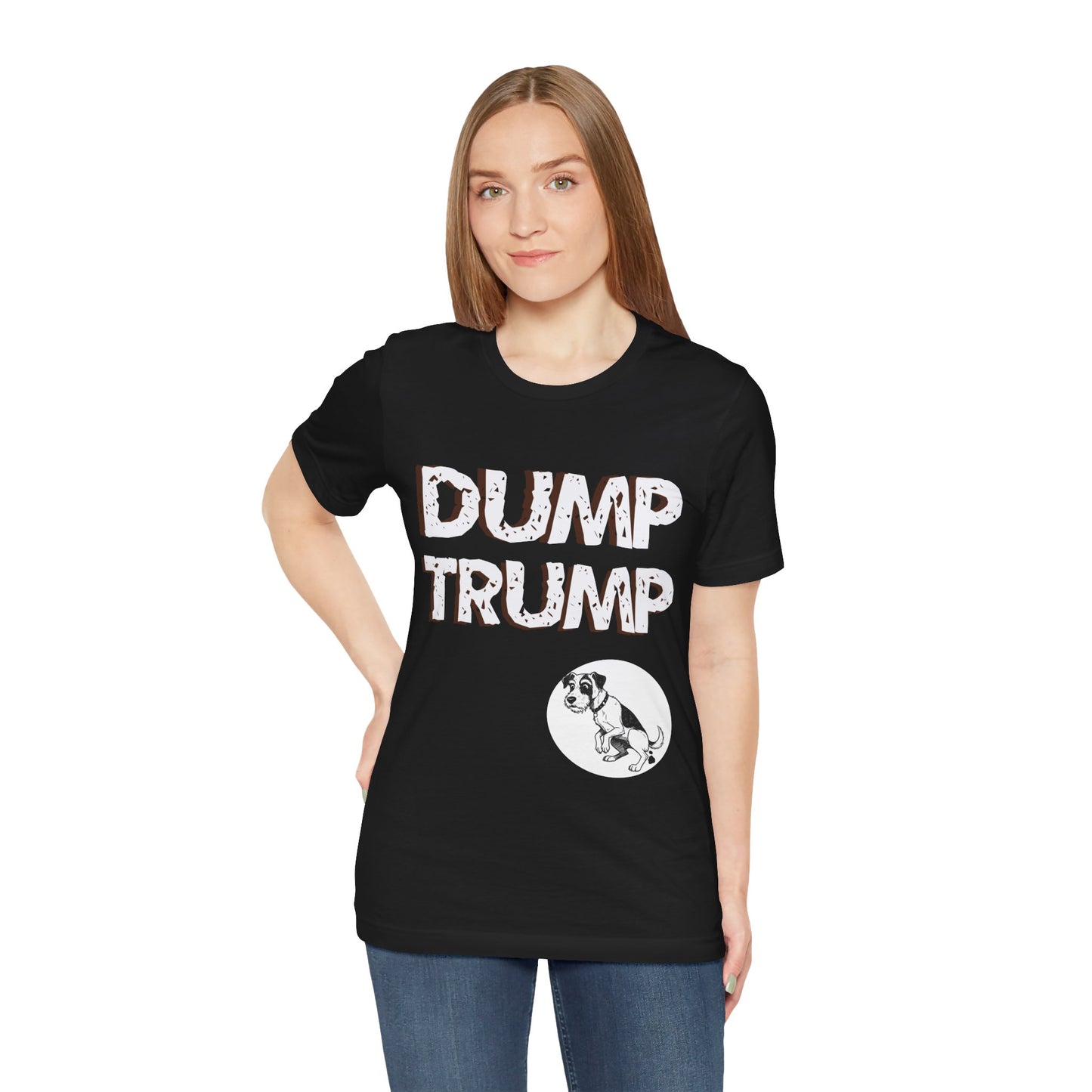 Funny Protest Unisex Jersey Tee - "Dump Trump" Graphic - Activist Wear - Schmartypants