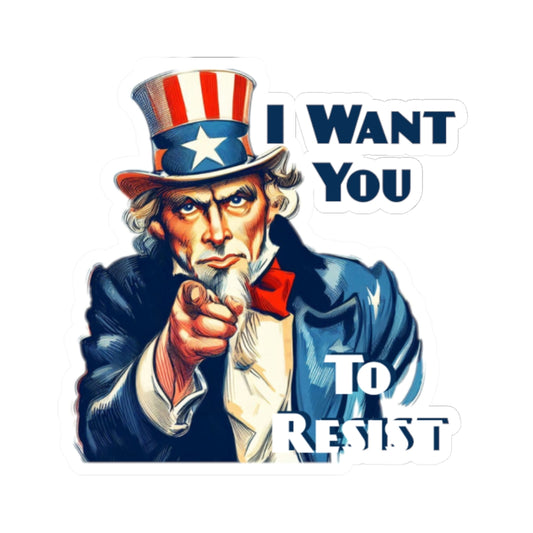 Uncle Sam 'I Want You to Resist' Kiss-Cut Stickers - Patriotic Protest Decals for Laptops, Water Bottles, and More - Schmartypants