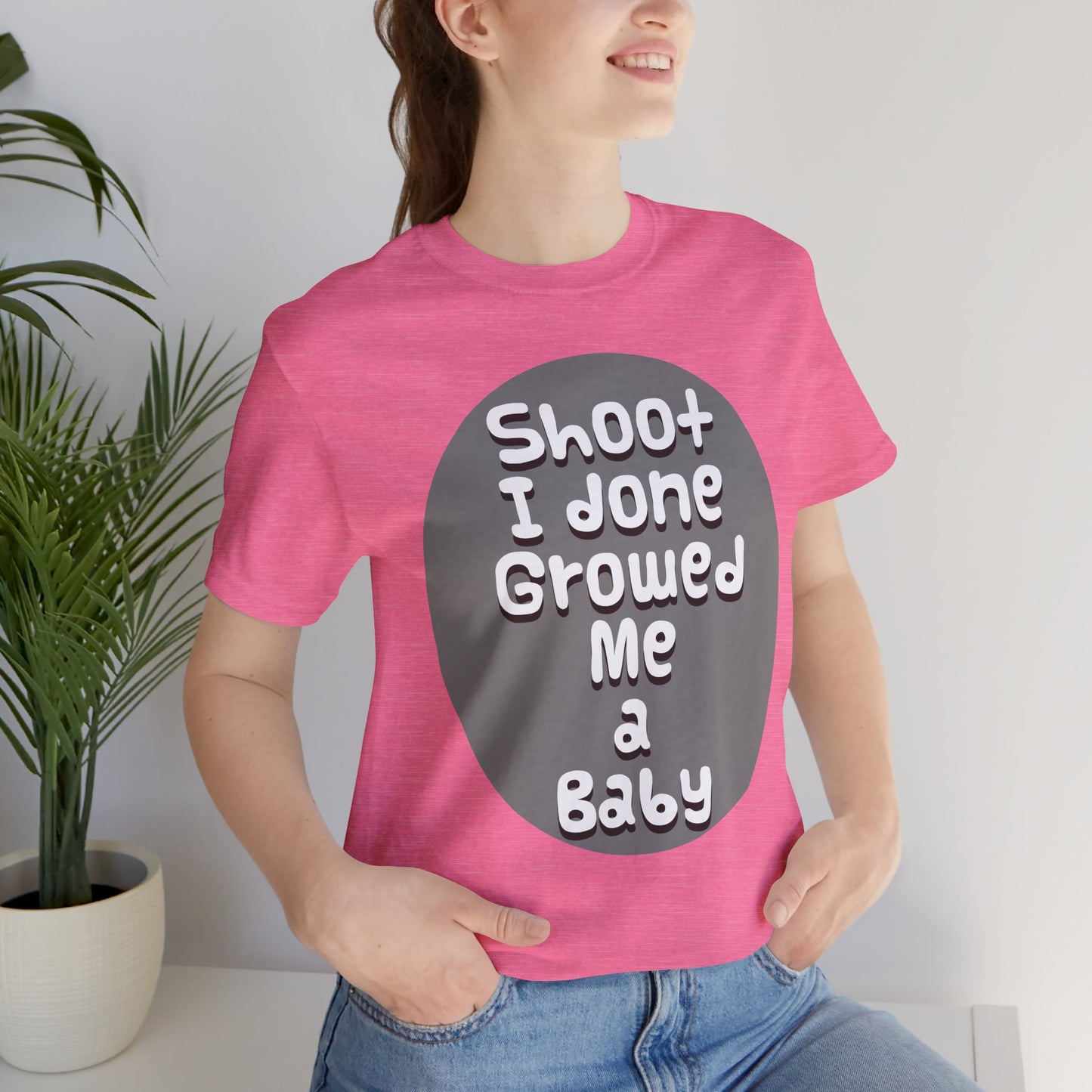 Hilarious Unisex Tee - "Shoot I Done Growed Me a Baby" - Perfect for New Parents, Baby Showers - Schmartypants
