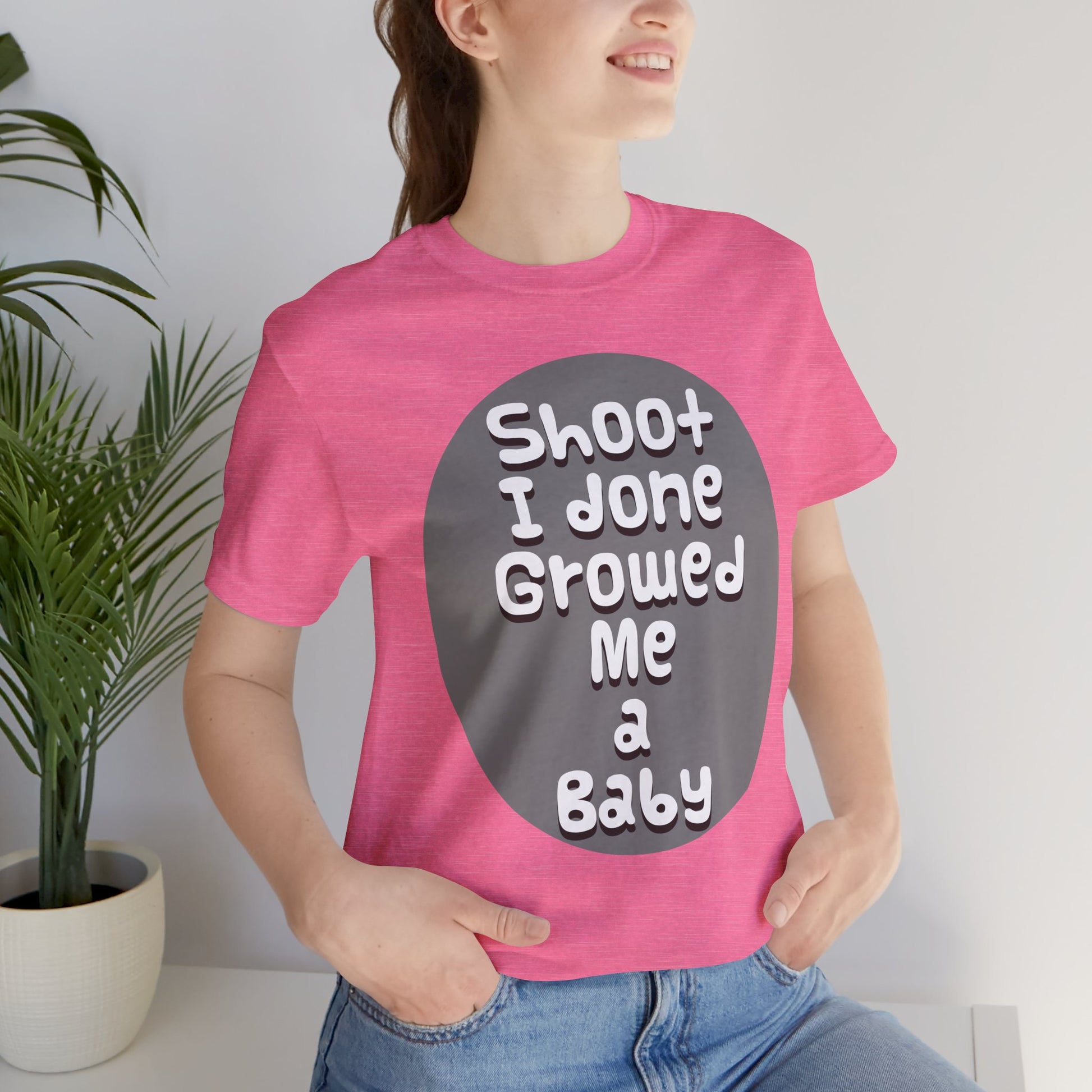 Hilarious Unisex Tee - "Shoot I Done Growed Me a Baby" - Perfect for New Parents, Baby Showers - Schmartypants