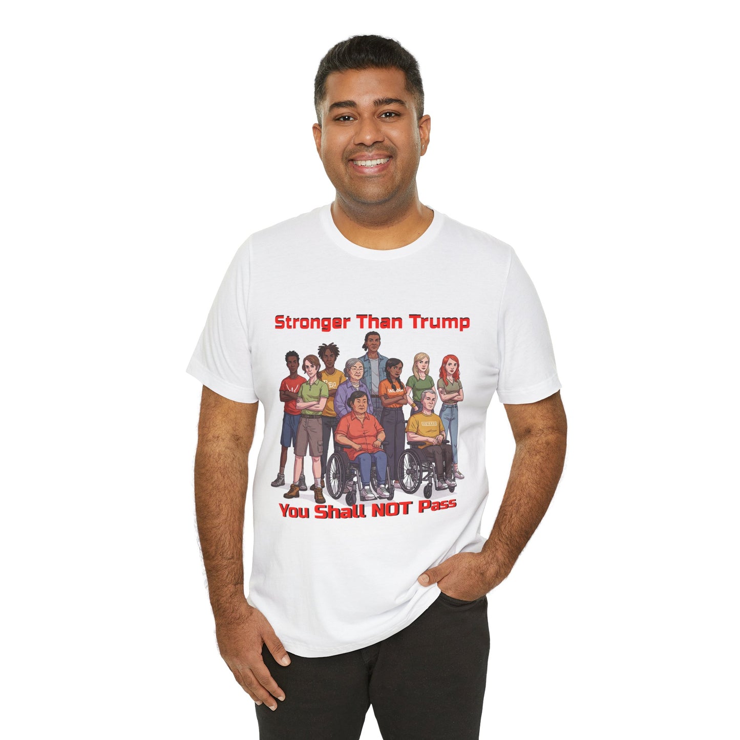 Stronger Than Trump Graphic Tee | Unisex Jersey Short Sleeve Shirt - Protest Tee - Activist Wear - Schmartypants