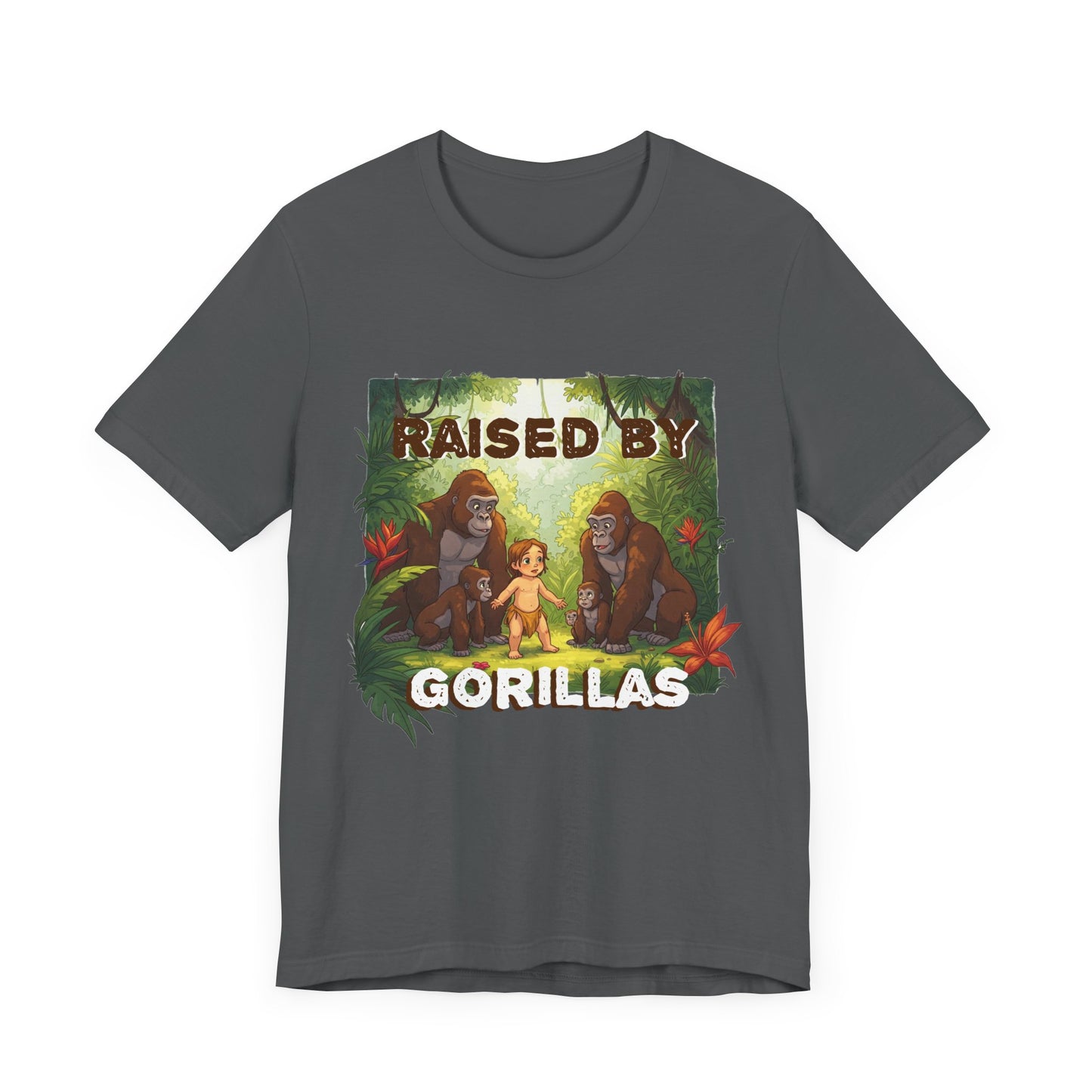 Hilarious 'Raised by Gorillas' Unisex T-Shirt - Funny Animal Lover Gift (male character version) - Schmartypants