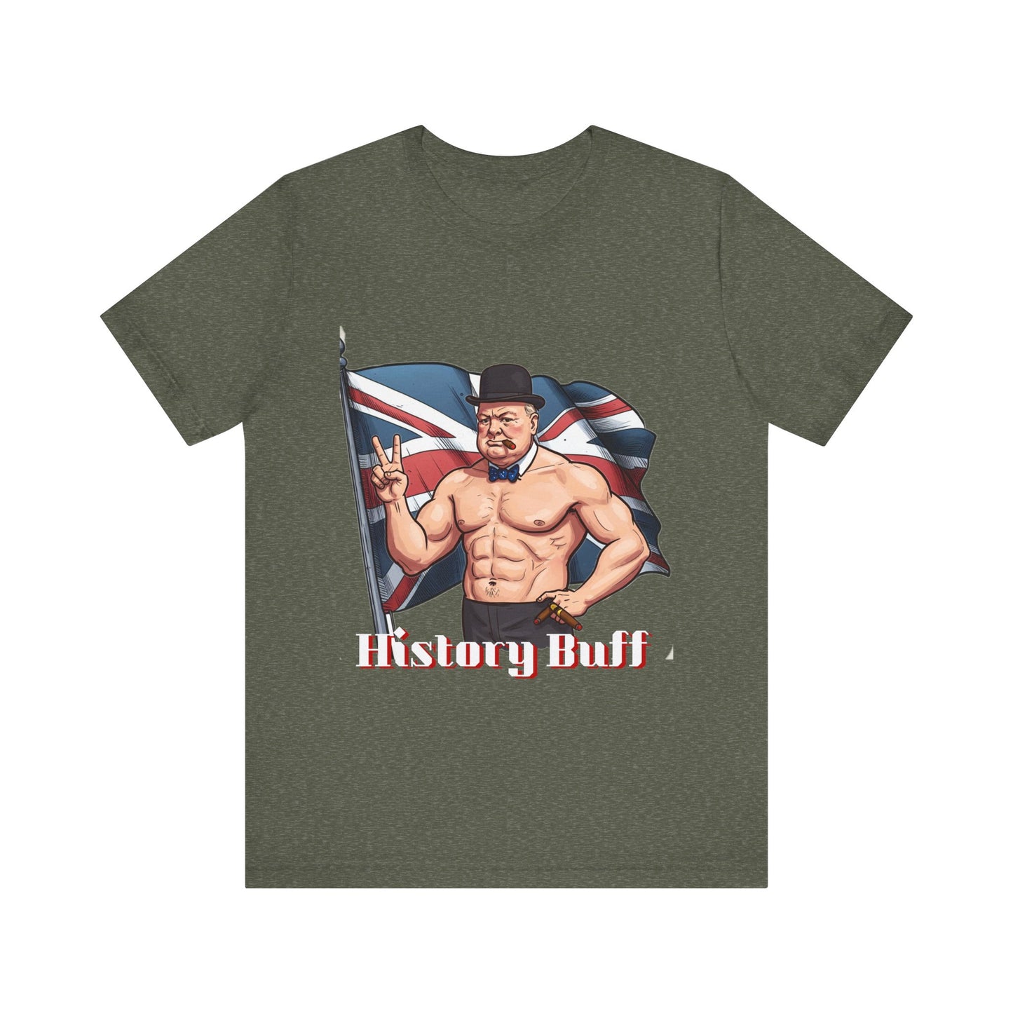 Hilarious History Buff Unisex Tee - Perfect for History Lovers and Casual Wear - Winston Churchill Gift - Schmartypants