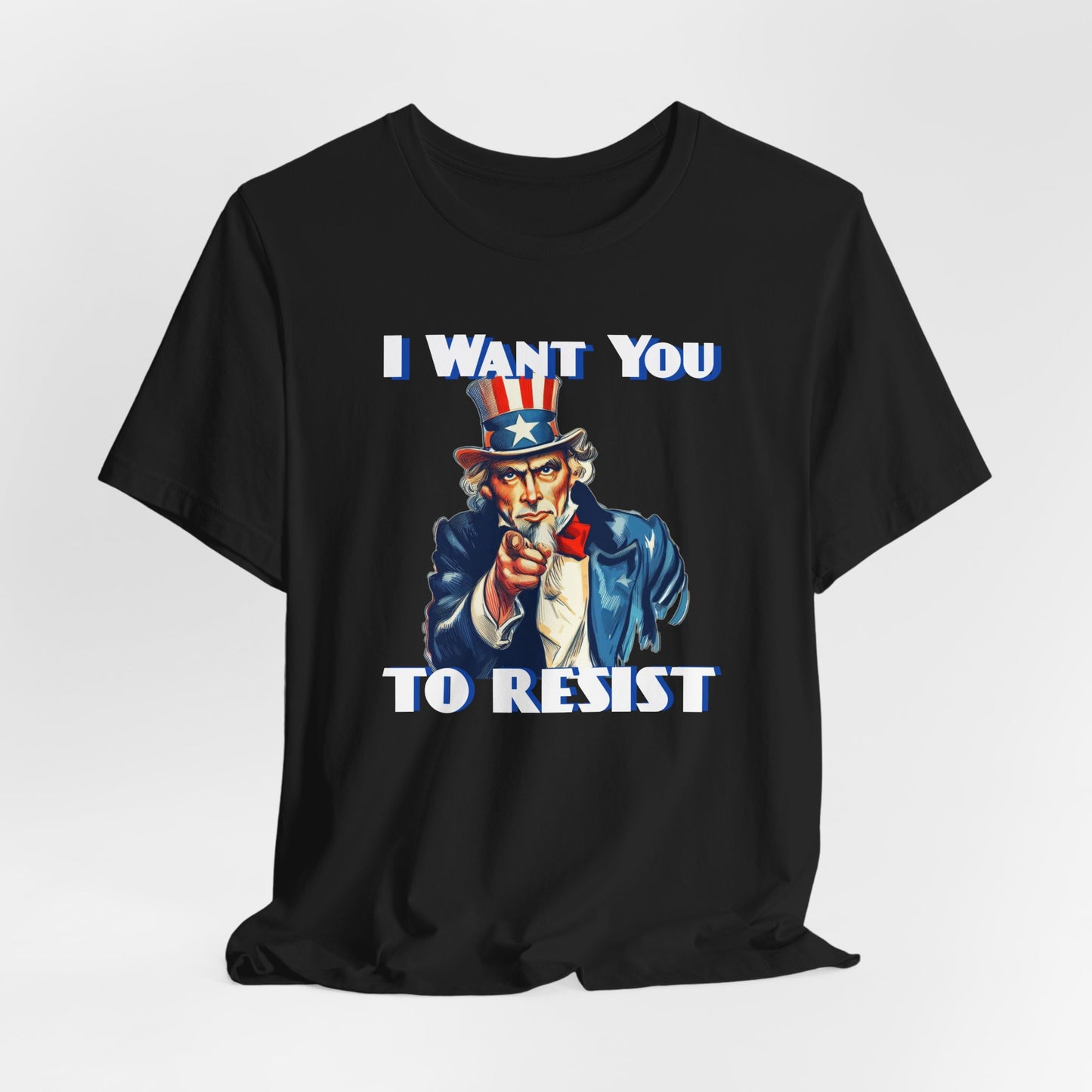Vintage Uncle Sam 'I Want You to Resist' Unisex Tee - Protest Activist Wear - Clever Resistance Tee