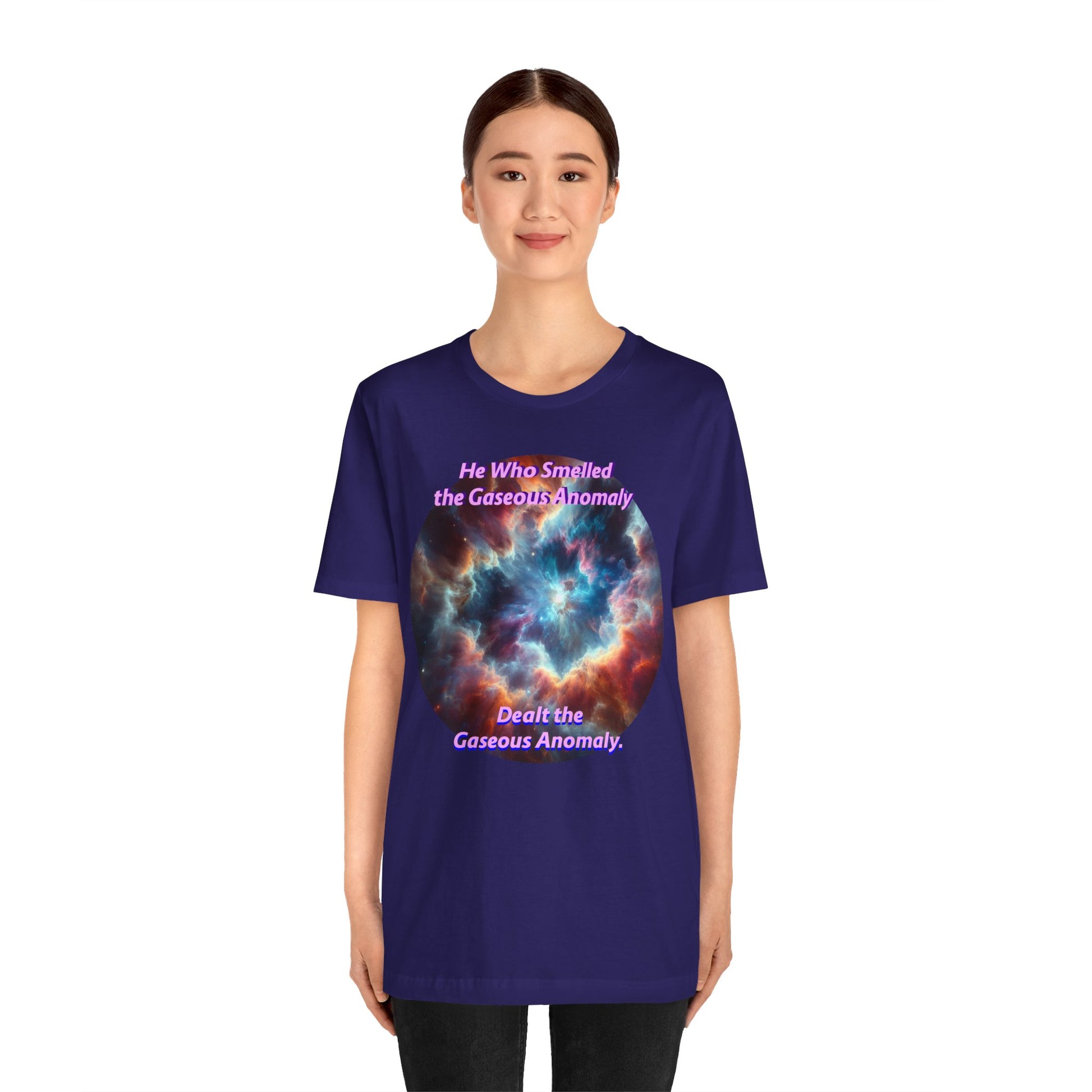 Hilarious Gaseous Anomaly Tee - Unisex Jersey Short Sleeve T-Shirt - Science Fiction Lovers - Star Trek Fans - Schmartypants