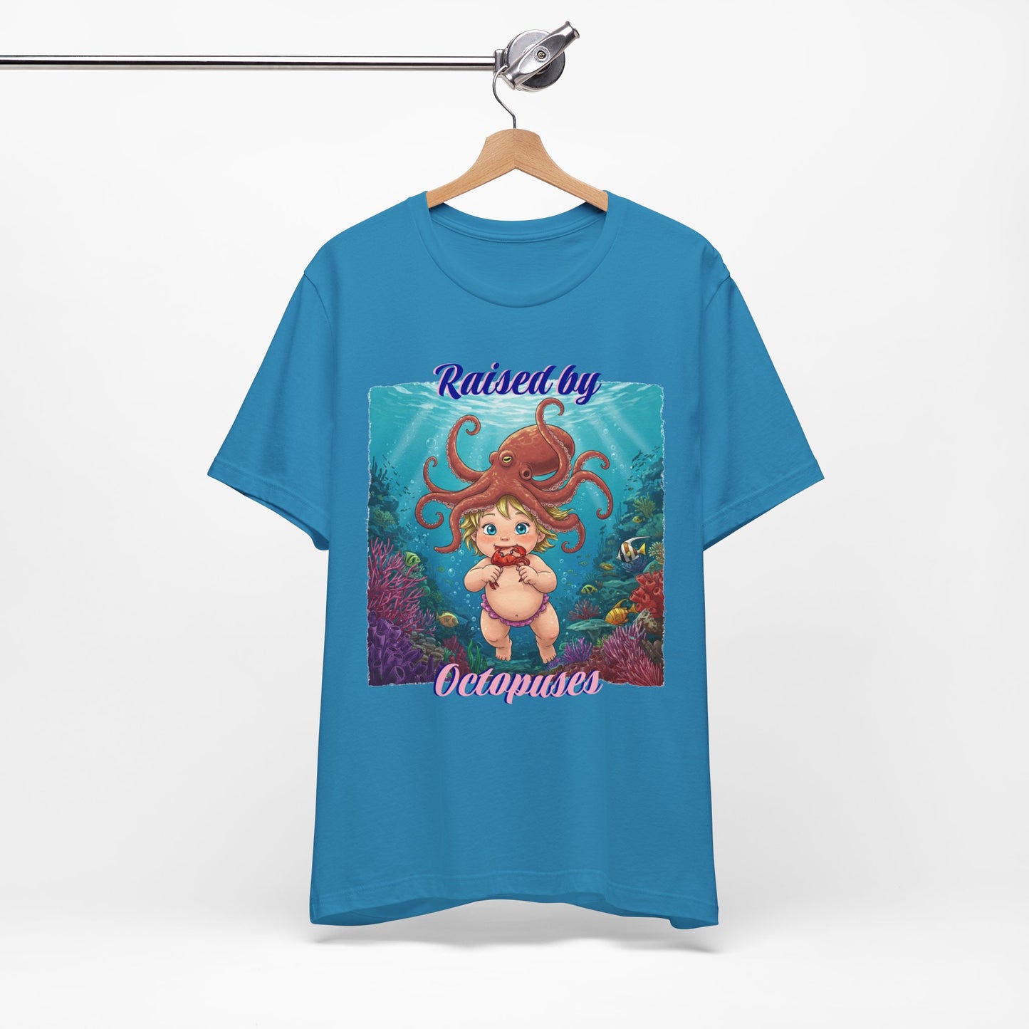 'Raised by Octopuses' Funny Octopus Themed Unisex Tee, Perfect for Ocean Lovers, Birthday Gift, Casual Wear, Summer Outing, Nautical Themed Apparel