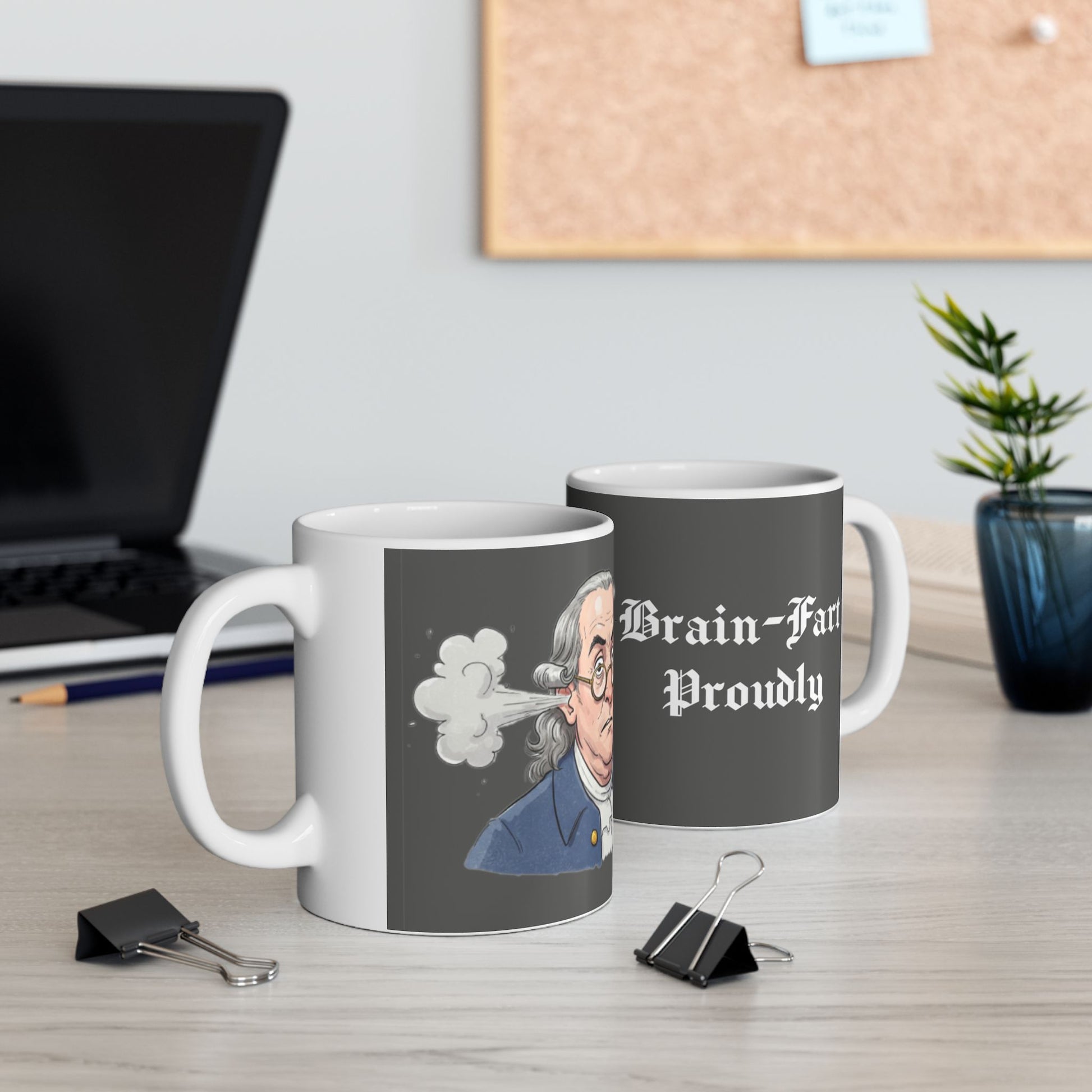 Funny Benjamin Franklin Ceramic Mug - Brainstorming Gift for Intellectuals - Schmartypants