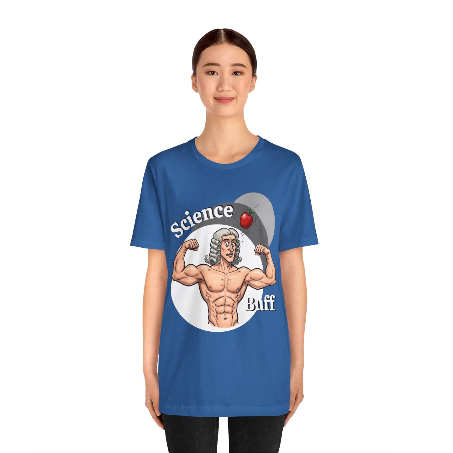 Funny 'Science Buff' Unisex Tee, Funny Science Shirt, Gift for STEM Lovers, Academic Humor T-Shirt, Geeky Top, Science Enthusiast Apparel, Sir Isaac Newton Fans - Schmartypants