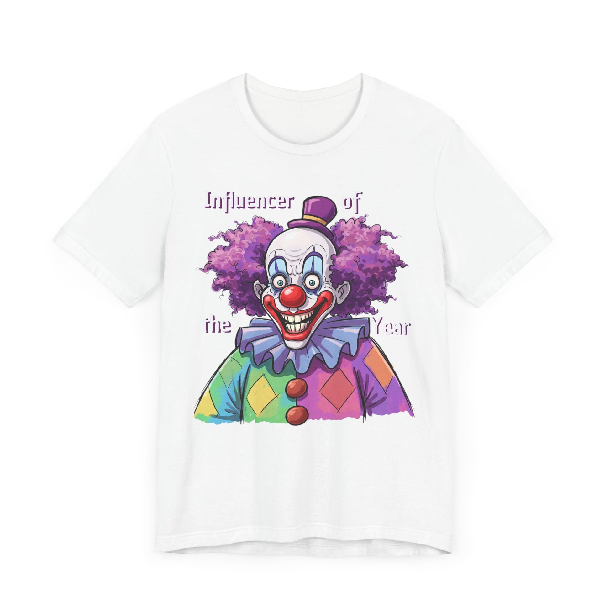 Influencer of the Year Clown T-Shirt - Funny Unisex Jersey Tee - Schmartypants