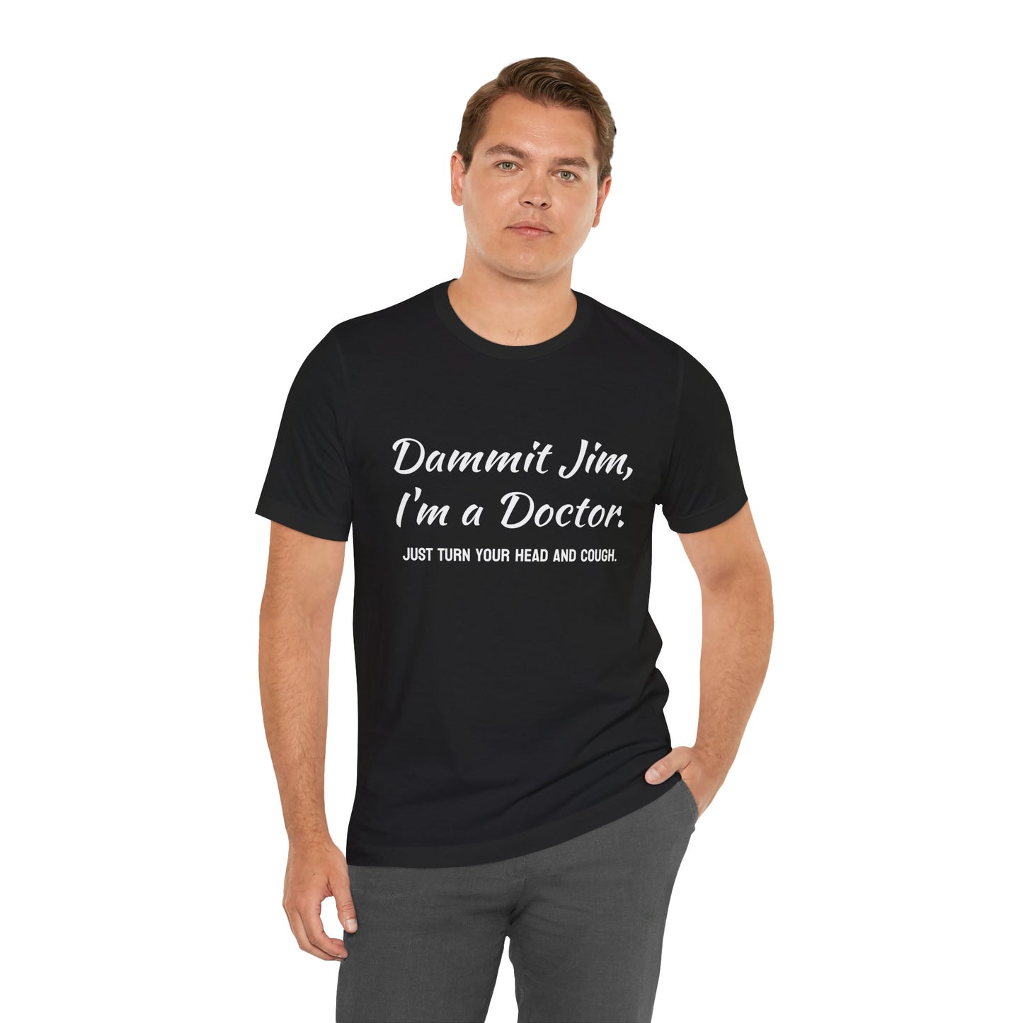 Humorous Star Trek Tee | Trekkie Gift, Funny Shirt, Unisex Jersey Tee, Doctor Humor, Medical Student Apparel