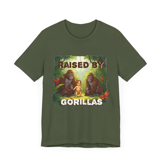 Hilarious 'Raised by Gorillas' Unisex T-Shirt - Funny Animal Lover Gift (male character version) - Schmartypants