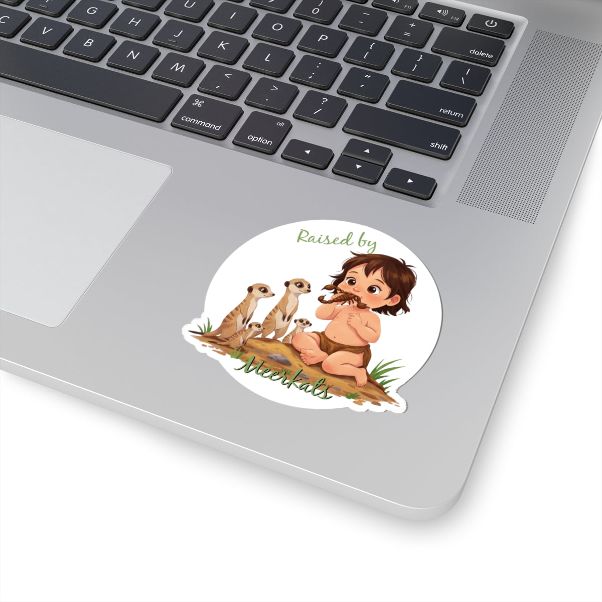 Hilarious 'Raised By Meerkats' Kiss-Cut Stickers | Nature Lover Collectible - Schmartypants