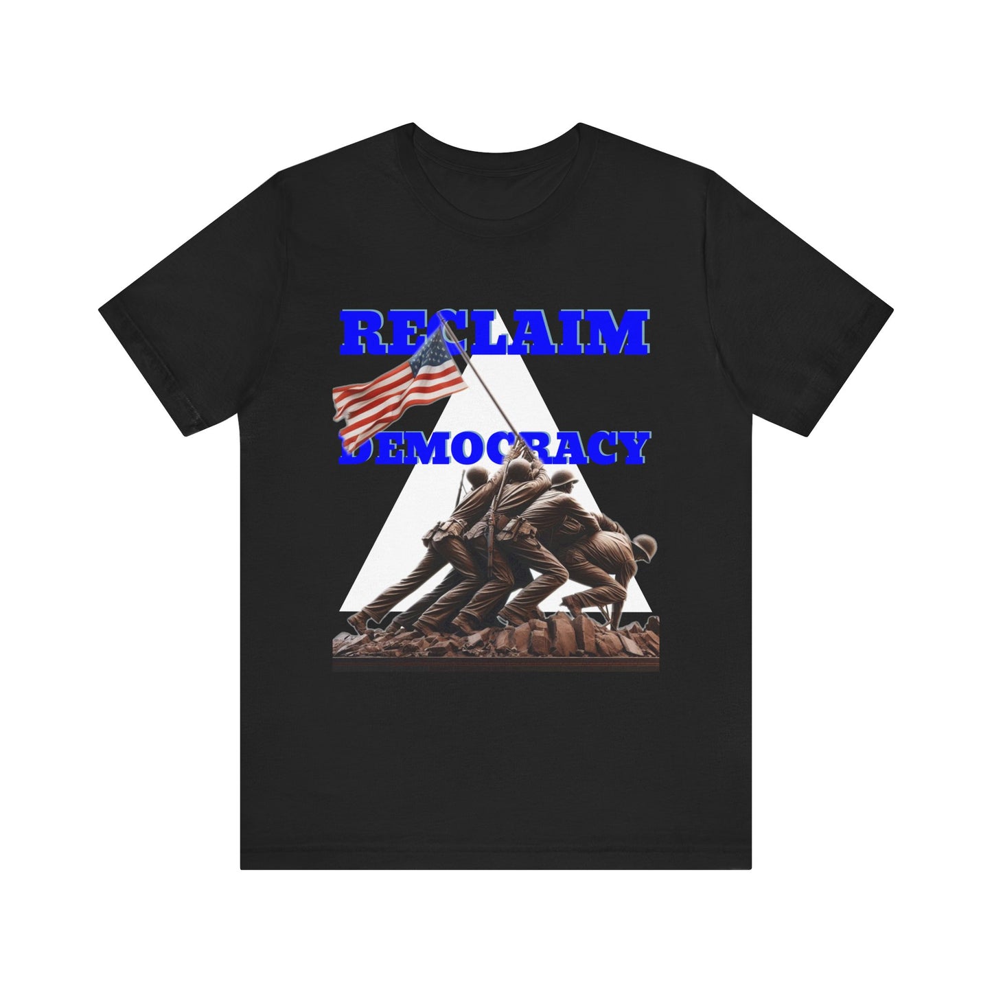 Reclaim Democracy Unisex Jersey Tee - Soft Cotton Activist Shirt - Protest Wear - Schmartypants