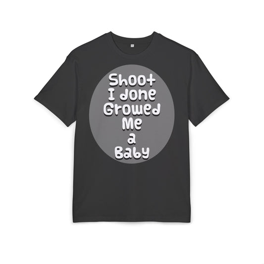 Funny Oversized Maternity Tee with Baby Quote, Unisex Graphic Shirt, Perfect Gift for New Parents, Casual Wear, Nursery Gift - Schmartypants