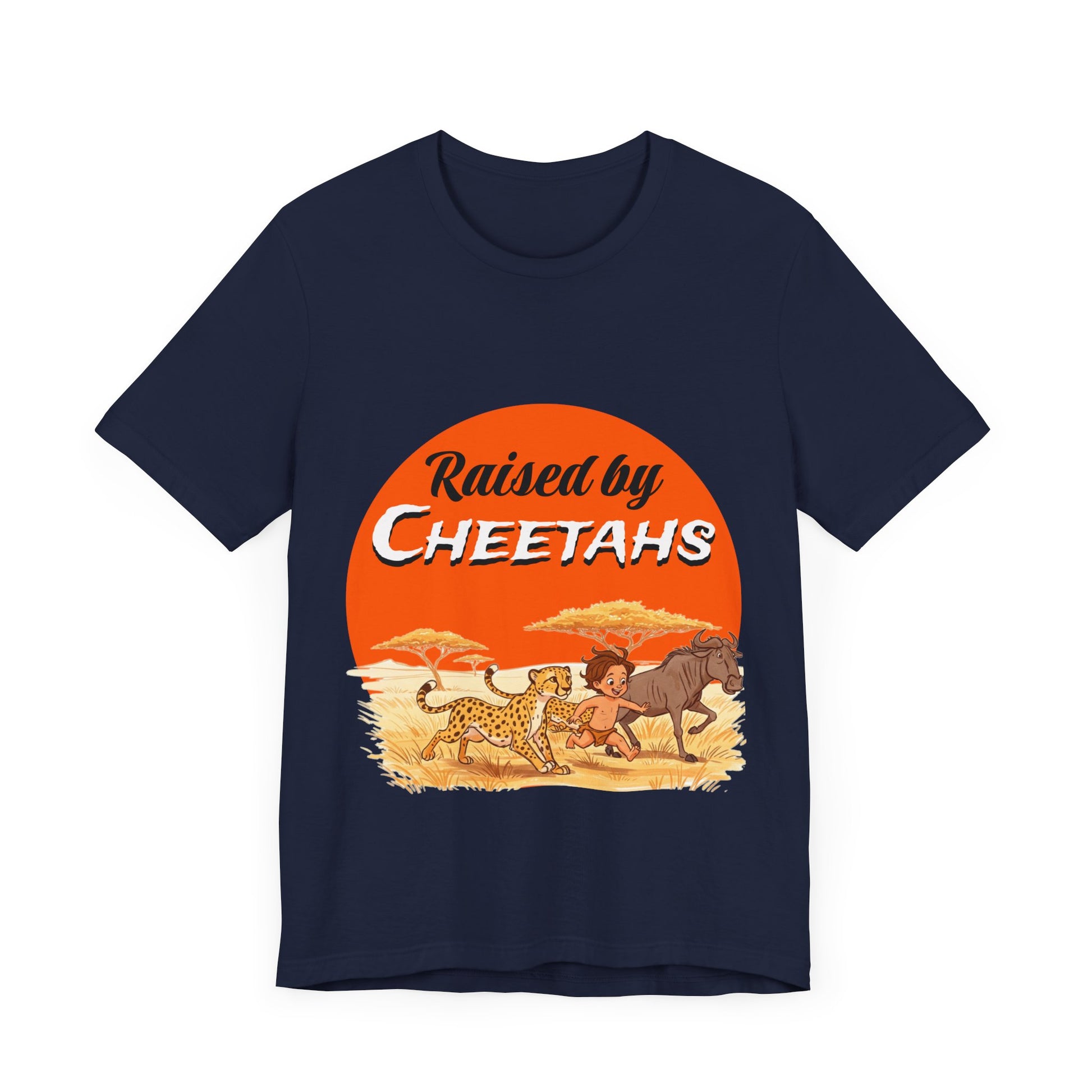 Mens Unisex Jersey Short Sleeve Tee - Hilarious Raised by Cheetahs Adventure Shirt - Schmartypants