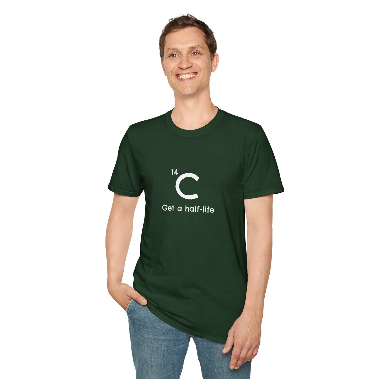 Carbon-14 'Get a Half-Life' Unisex T-Shirt - Science Gift for Archeologists, Students, and Teachers