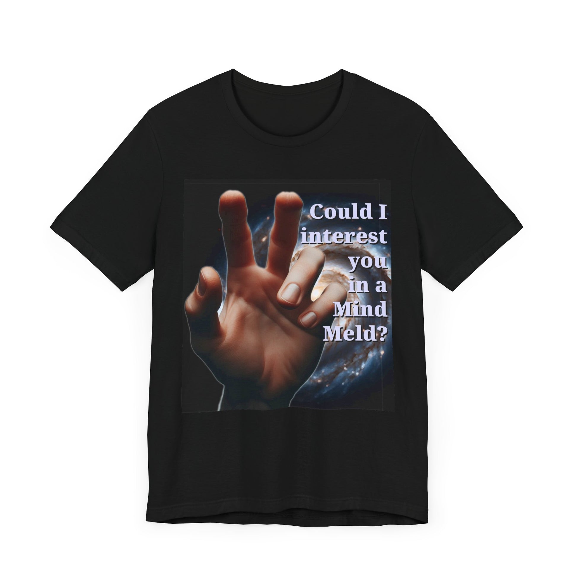 'Could I Interest You in a Mind Meld?' Graphic Tee - Hilarious Unisex Short Sleeve Shirt for Sci-Fi Lovers, Star Trek Fans, & Casual Wear - Schmartypants